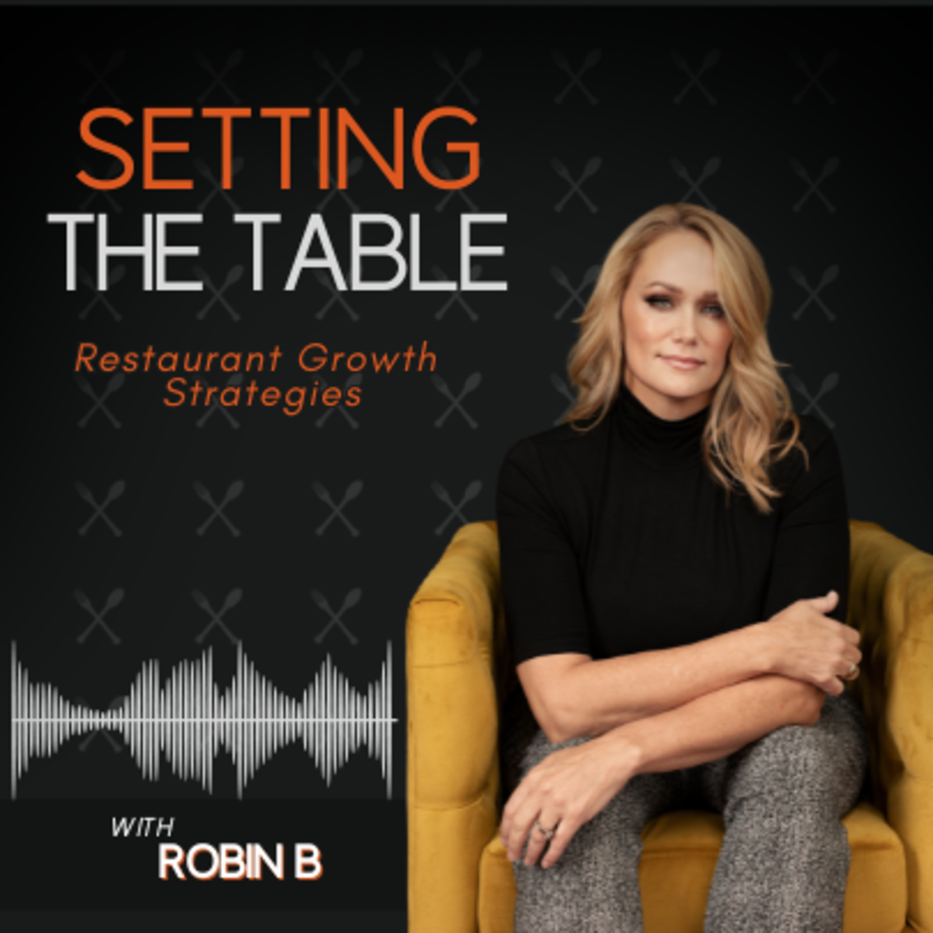 Setting the Table: Restaurant Growth Strategies