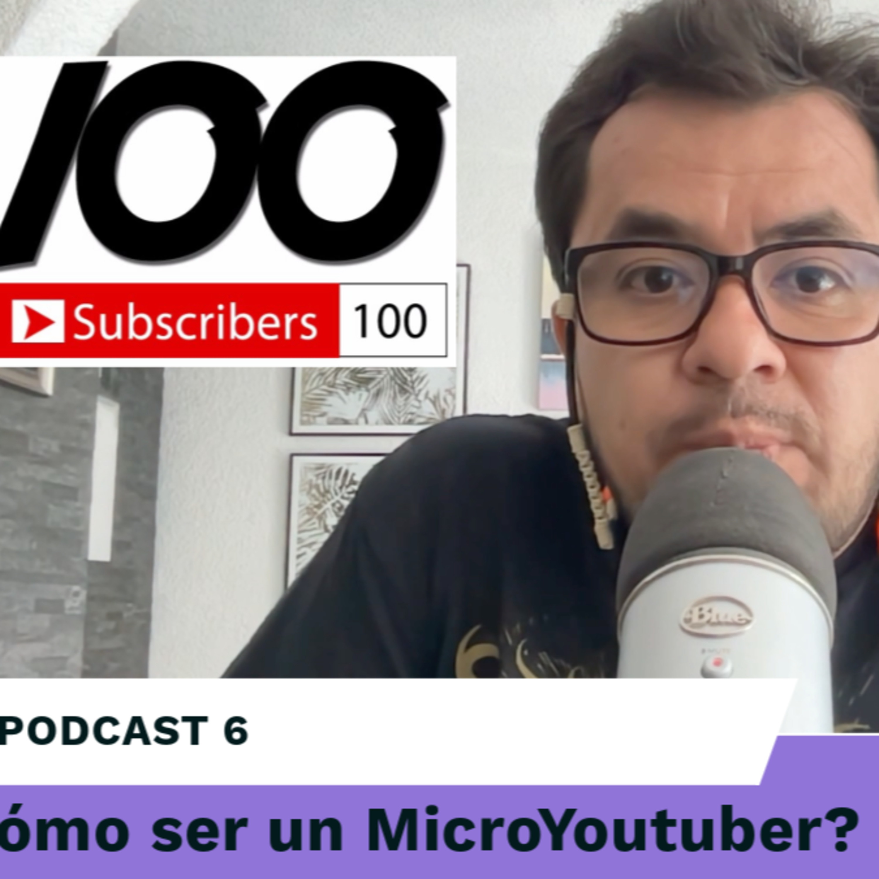 PD 6: De cómo ser microYoutuber | Decálogo desde el abismo episode artwork
