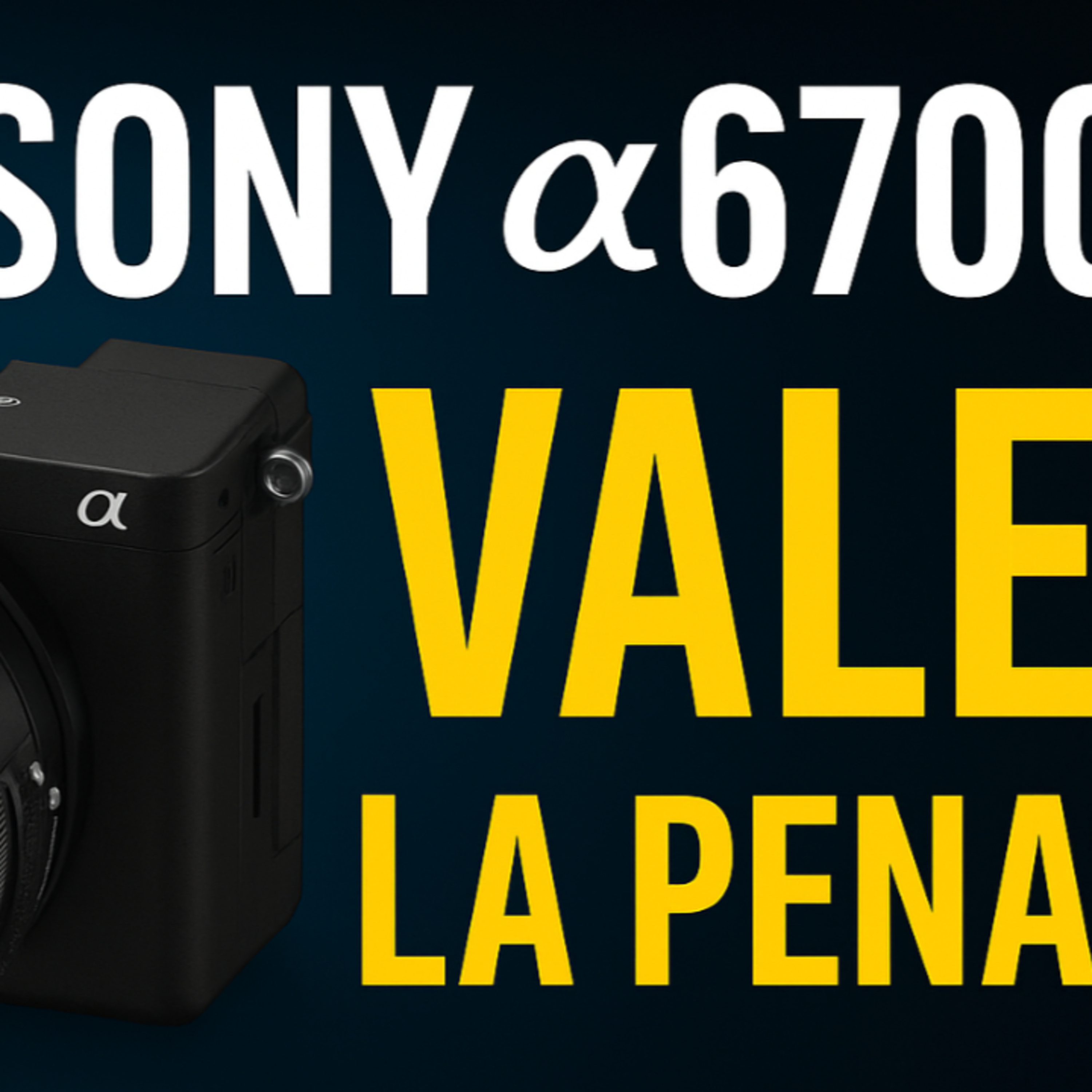 Sony a6700: la cámara ideal para fotos y video sin complicarte episode artwork