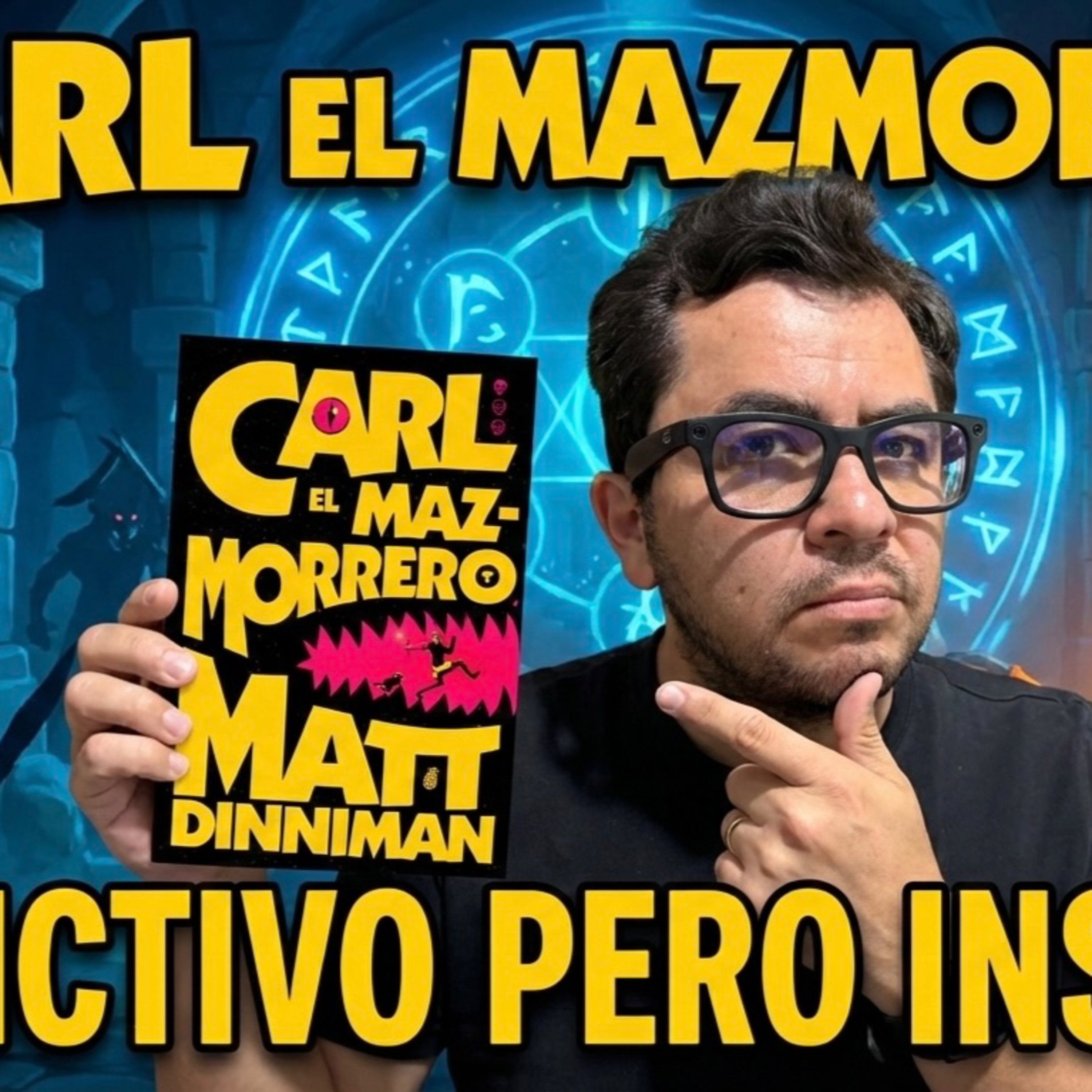Carl el mazmorrero de Matt Dinniman episode artwork
