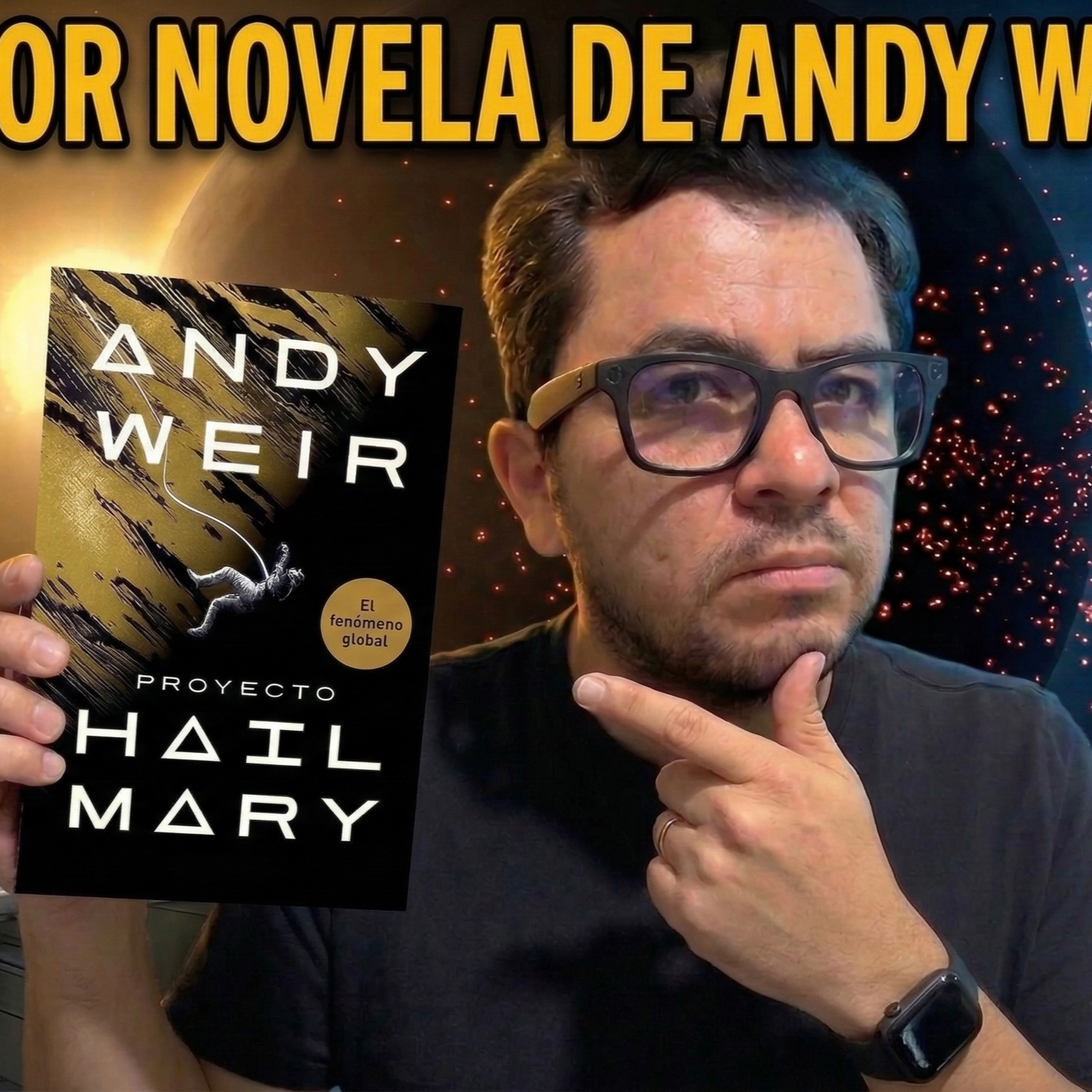 Proyecto Hail Mary de Andy Weir episode artwork