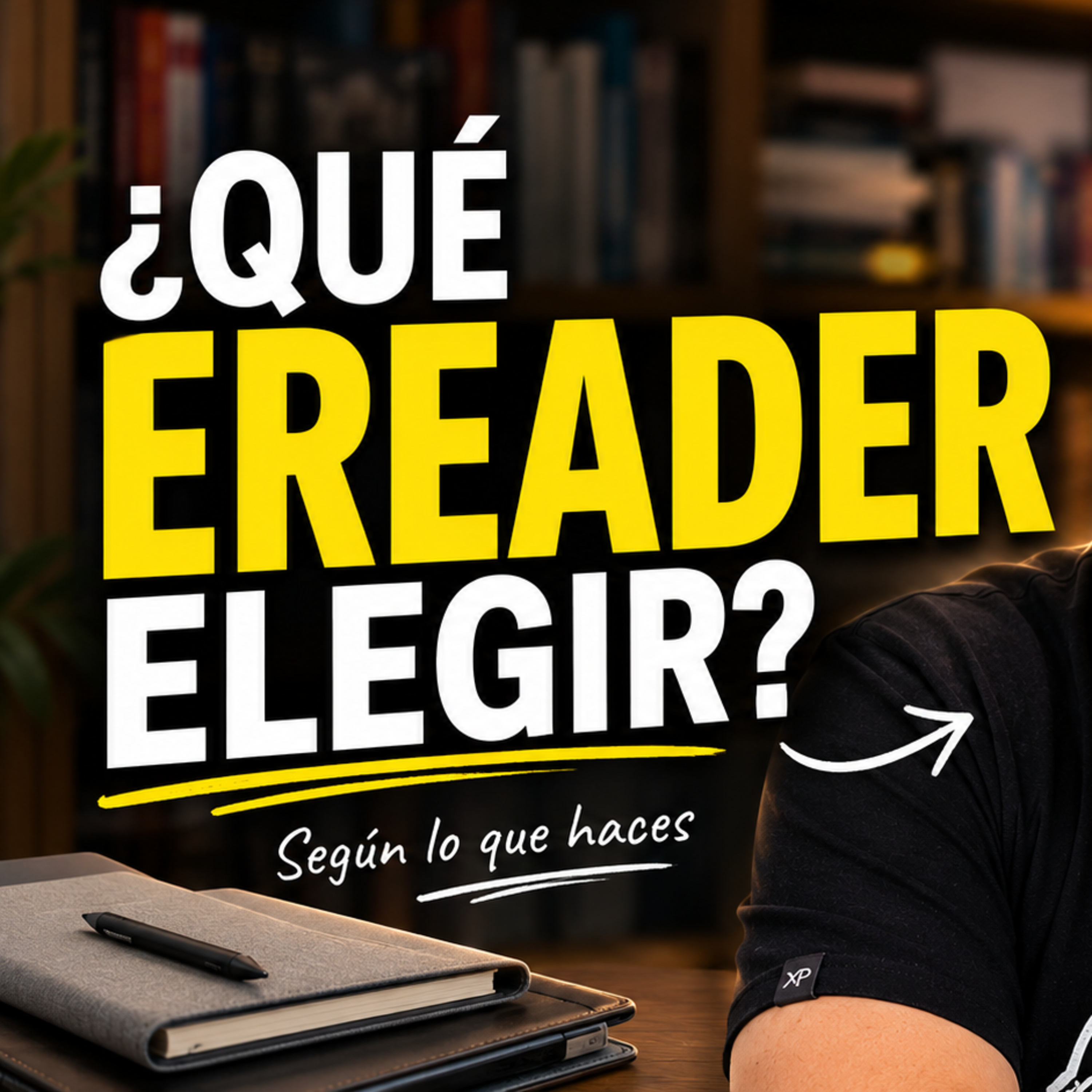 Qué eReader comprar según lo que haces episode artwork