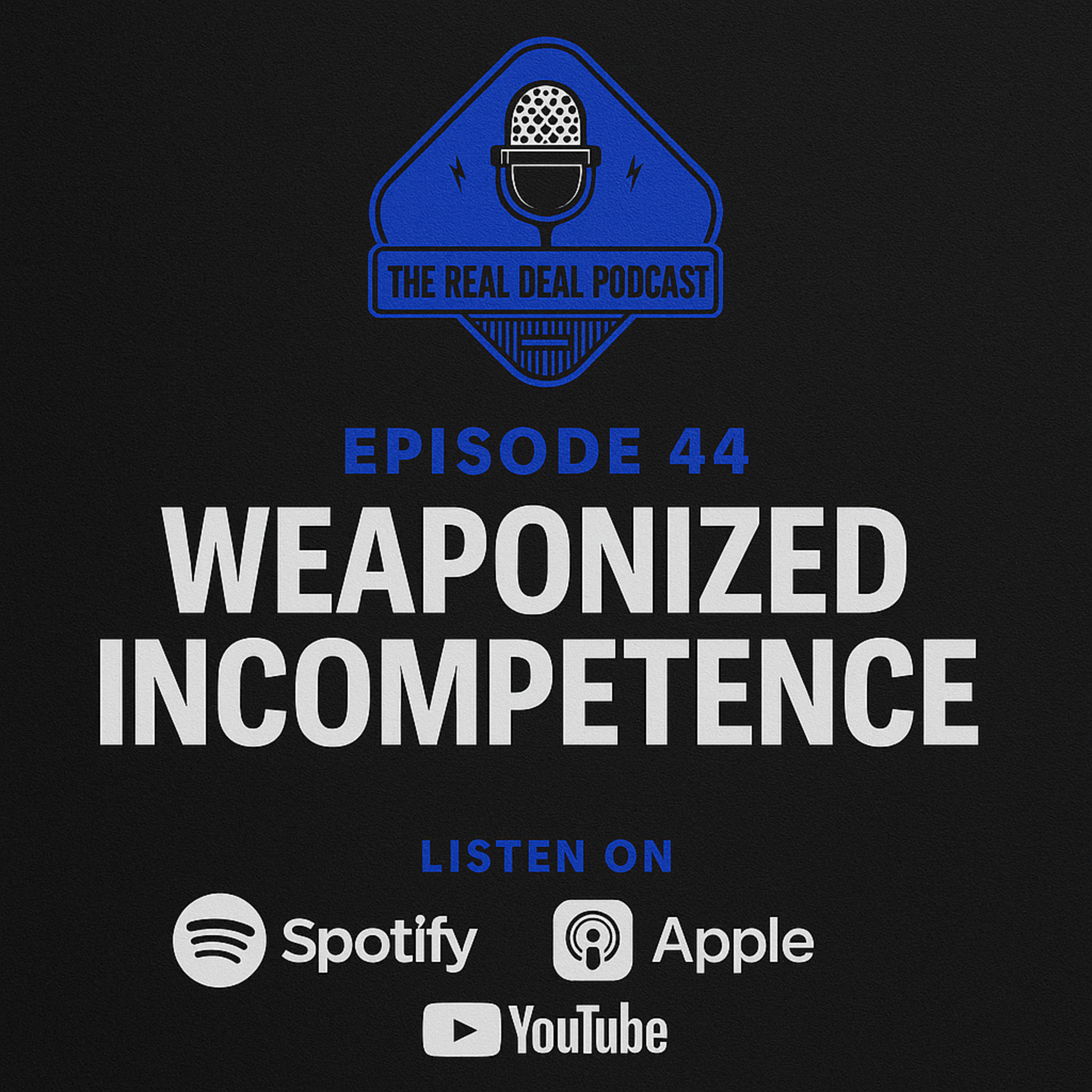 The Real Deal Podcast With BHaley