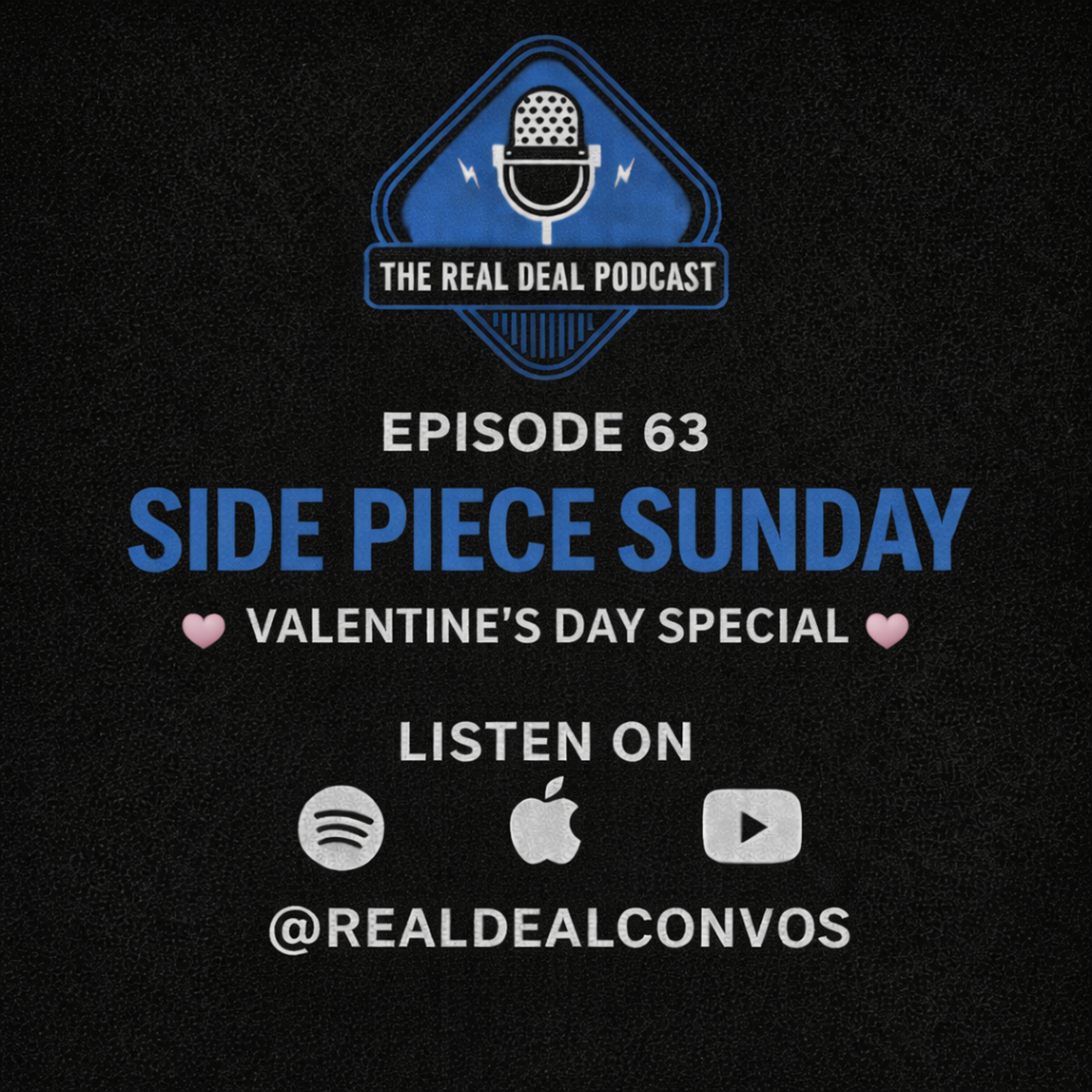 Episode 63: Side Piece Sunday a Valentine's Day Special  episode artwork