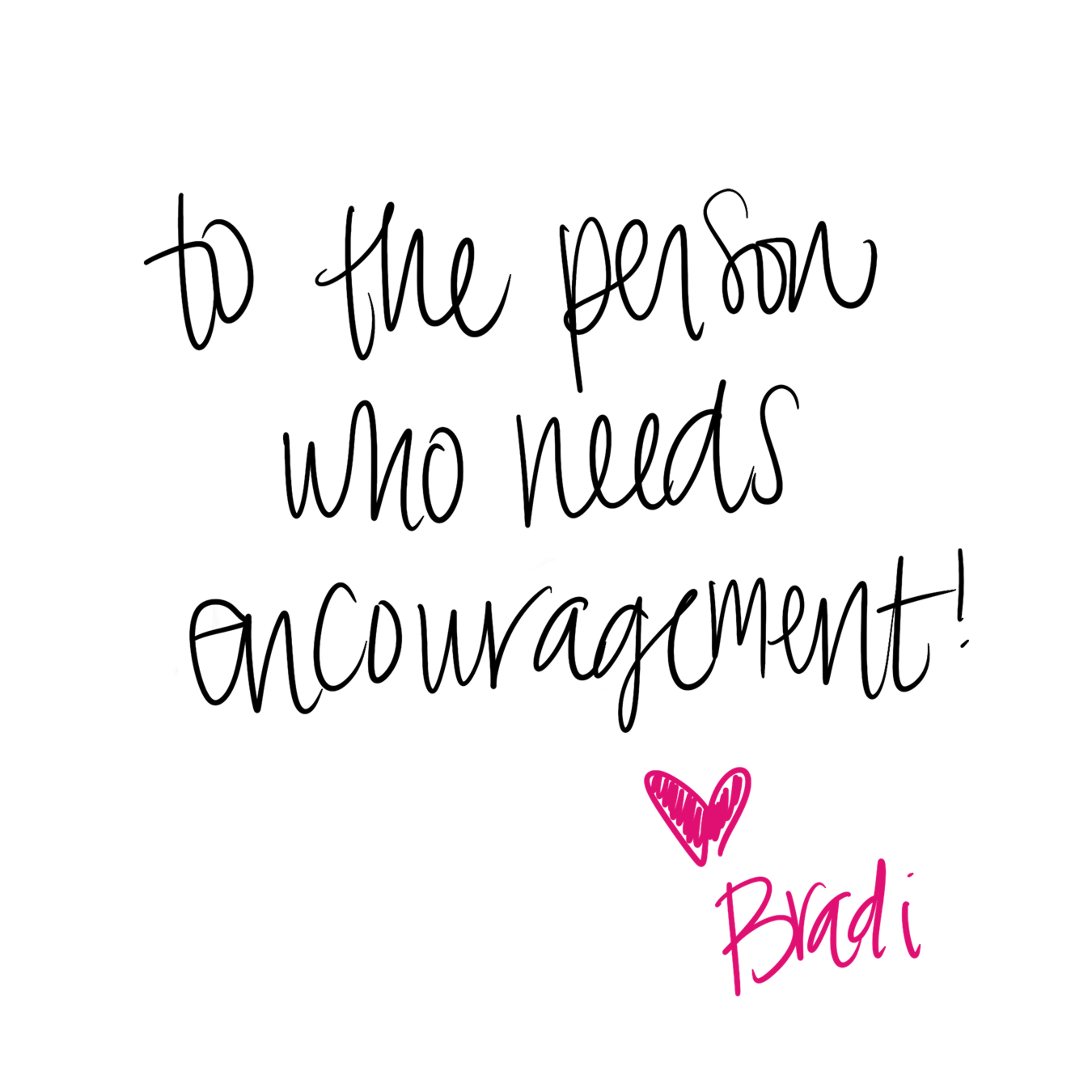 To The Person Who…