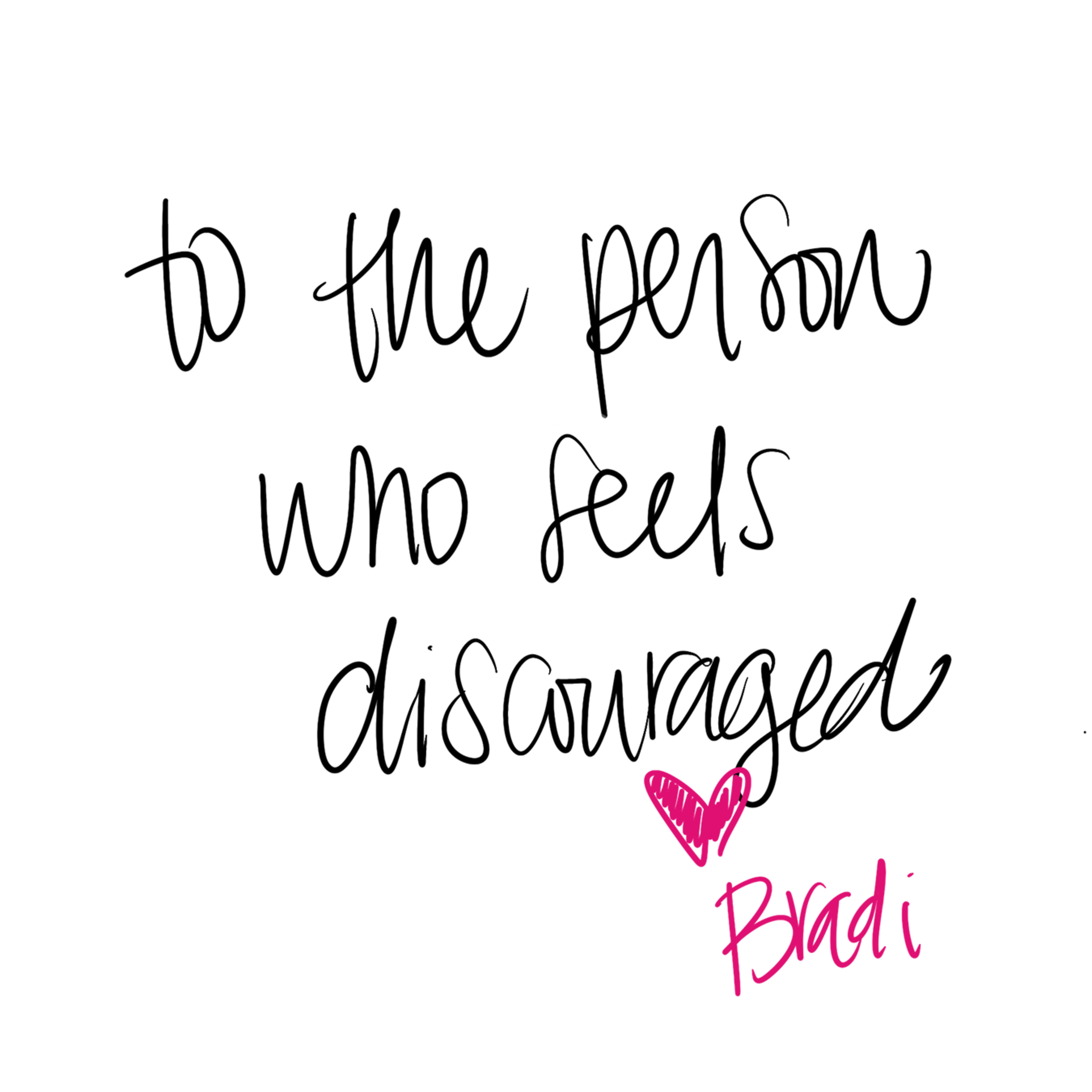 To The Person Who…