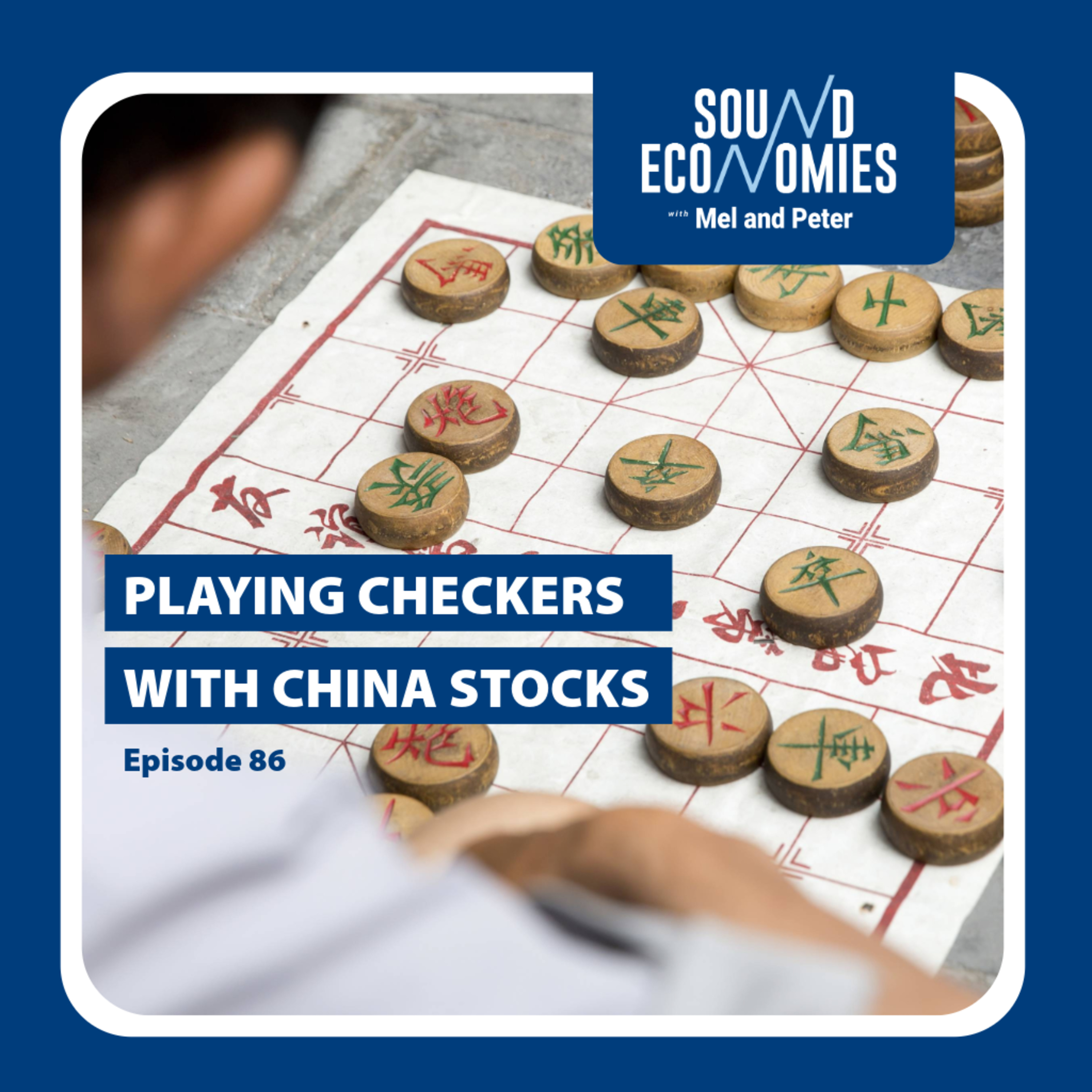 Playing checkers with China stocks – Sound Economies with Mel & Peter, 4 June 2026 episode artwork