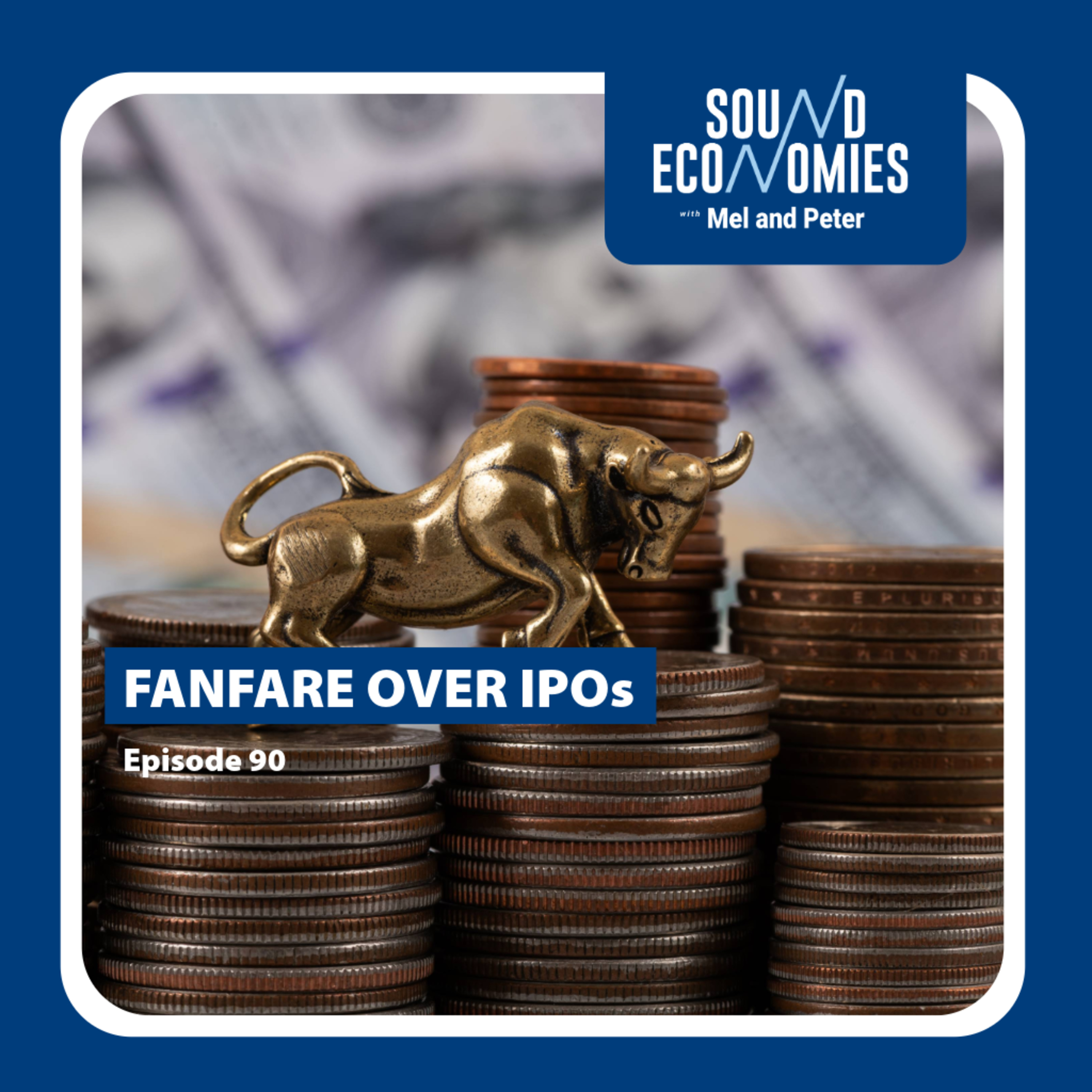 Fanfare over IPOs – Sound Economies with Mel & Peter, 2 July 2026 episode artwork