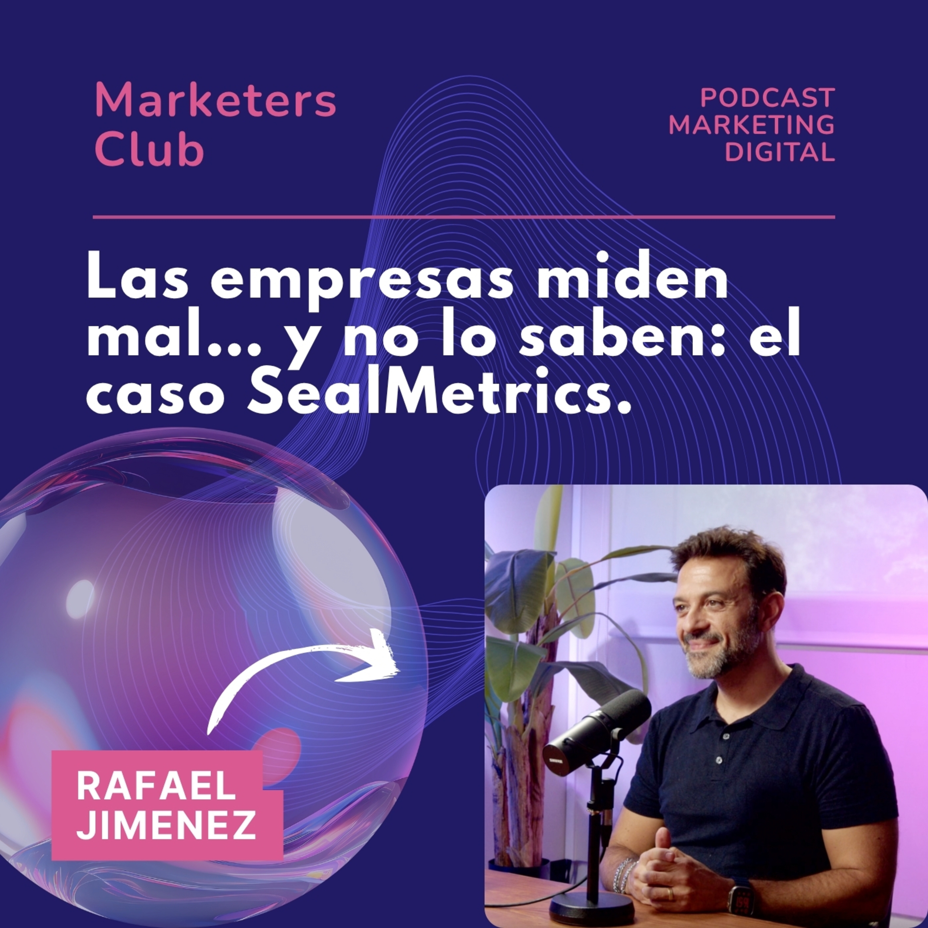 Las empresas miden mal… y no lo saben: el caso SealMetrics.