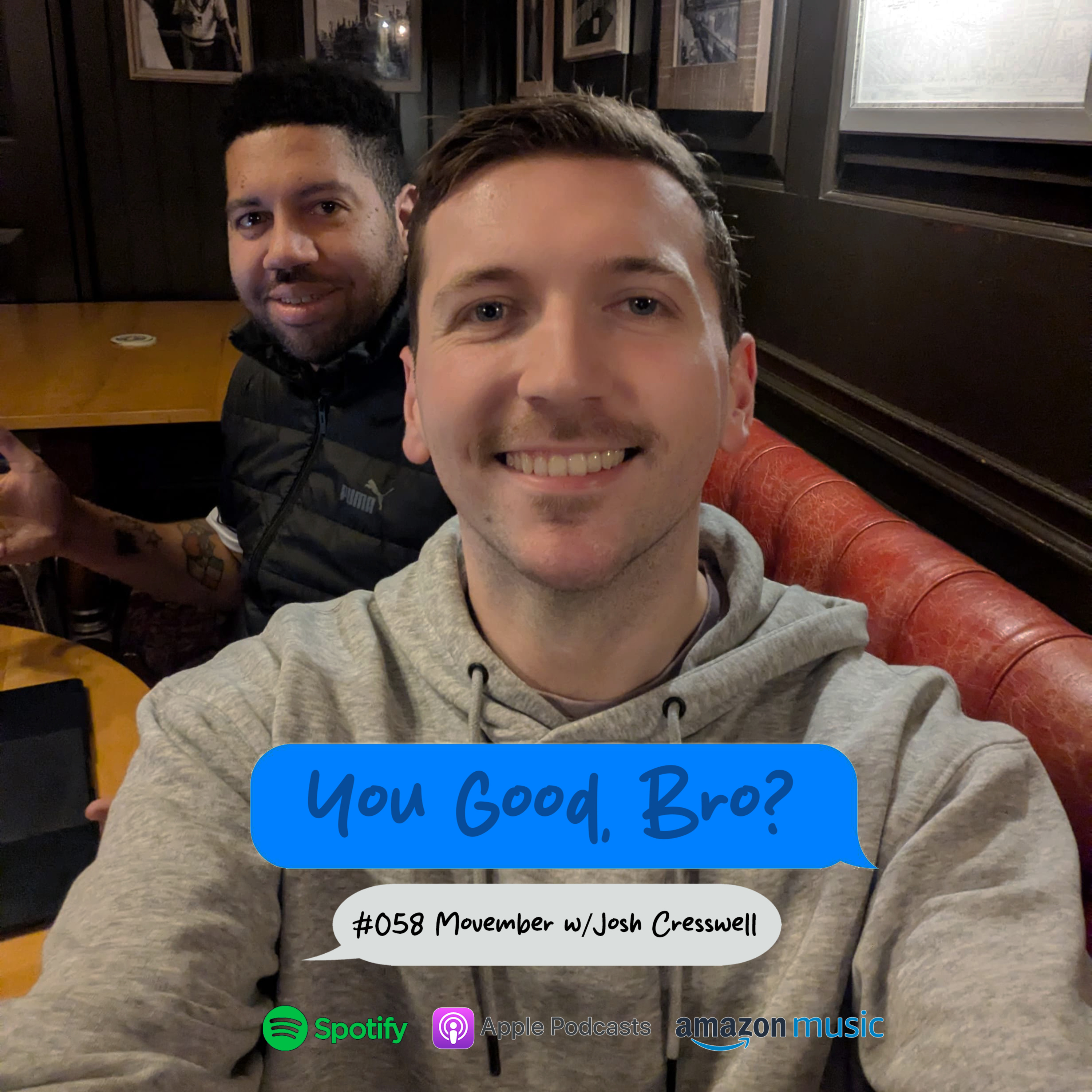 058- Movember w/ Josh Cresswell episode artwork