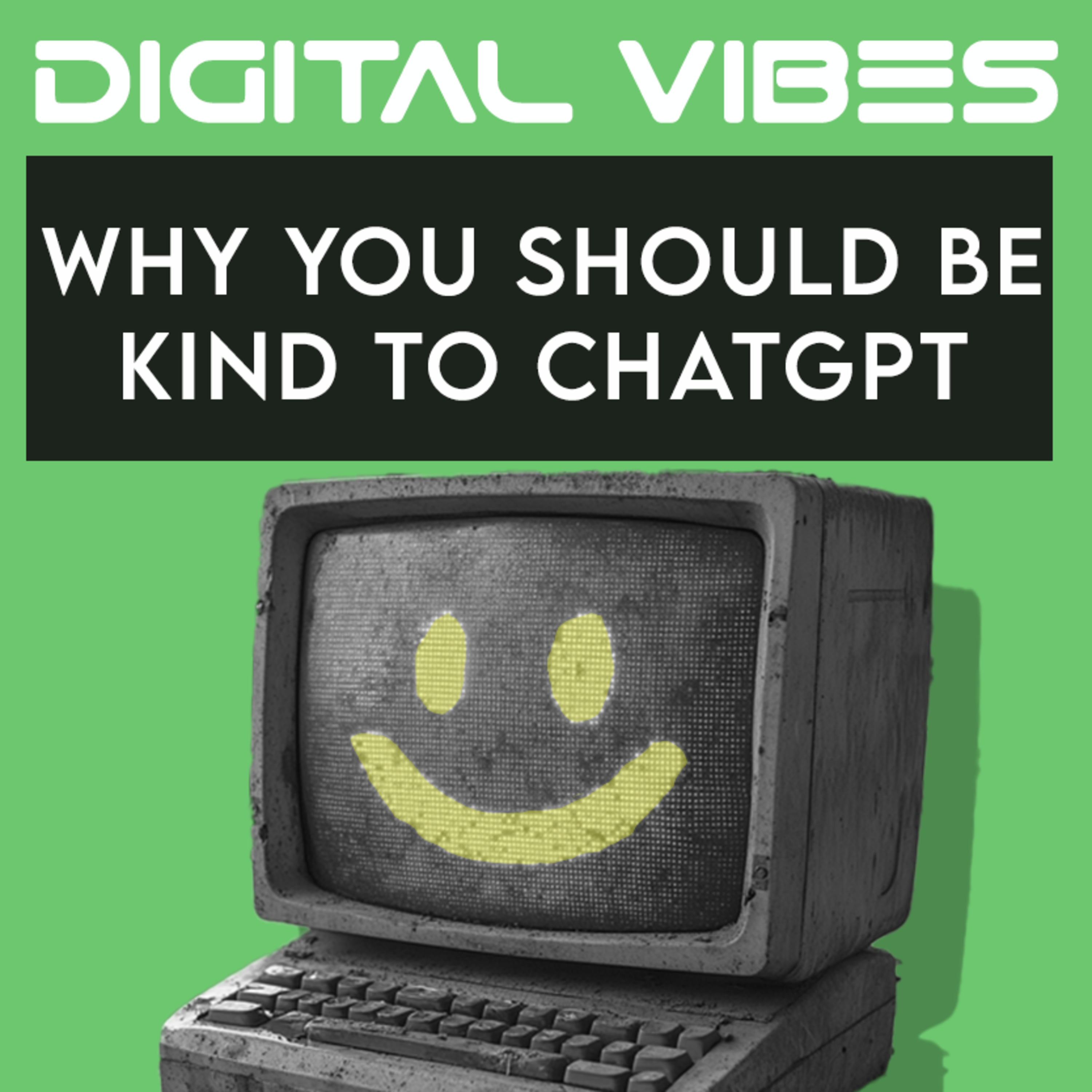 Digital Vibes: AI, Tech And Digital Living