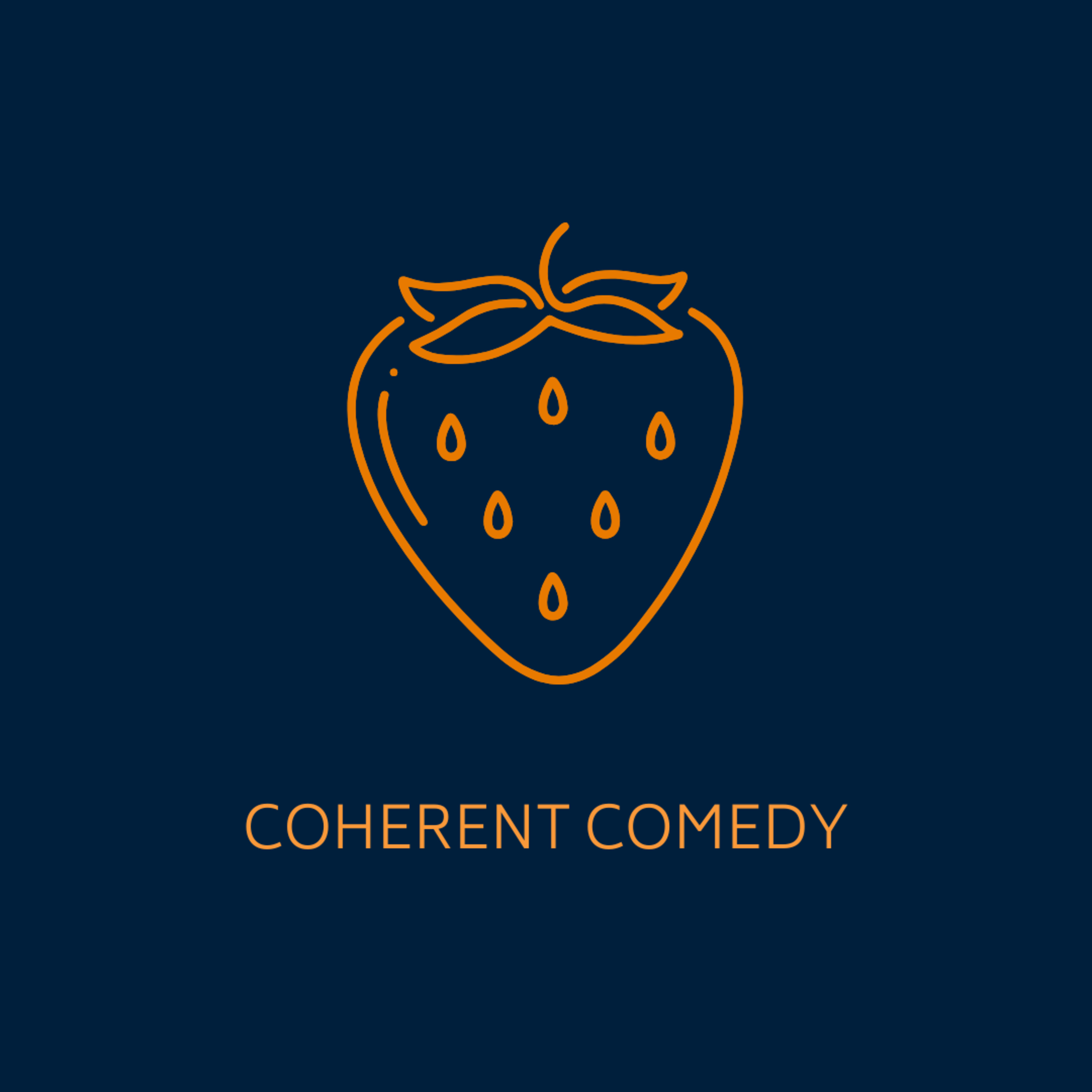 Coherent Comedy