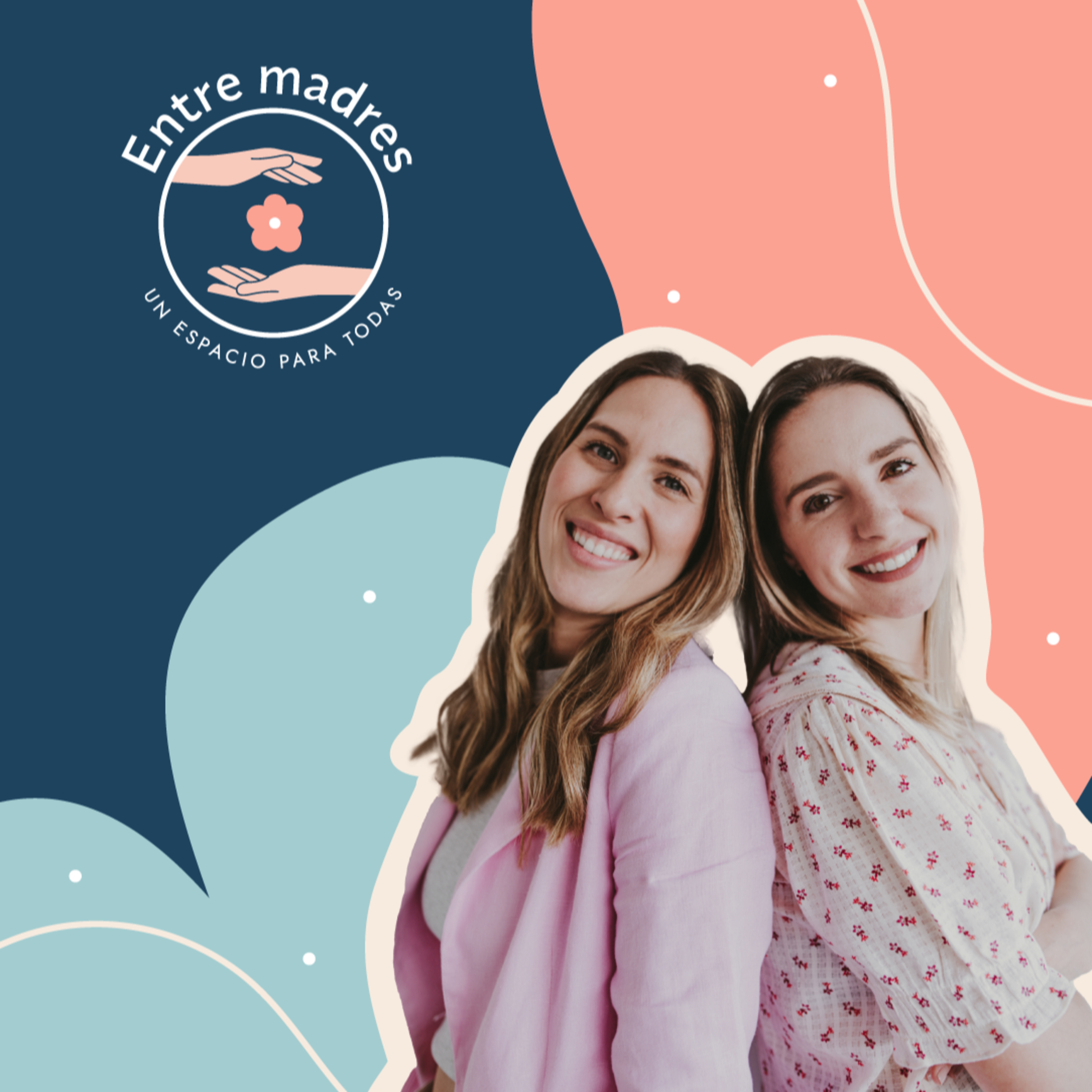 Entre Madres Podcast