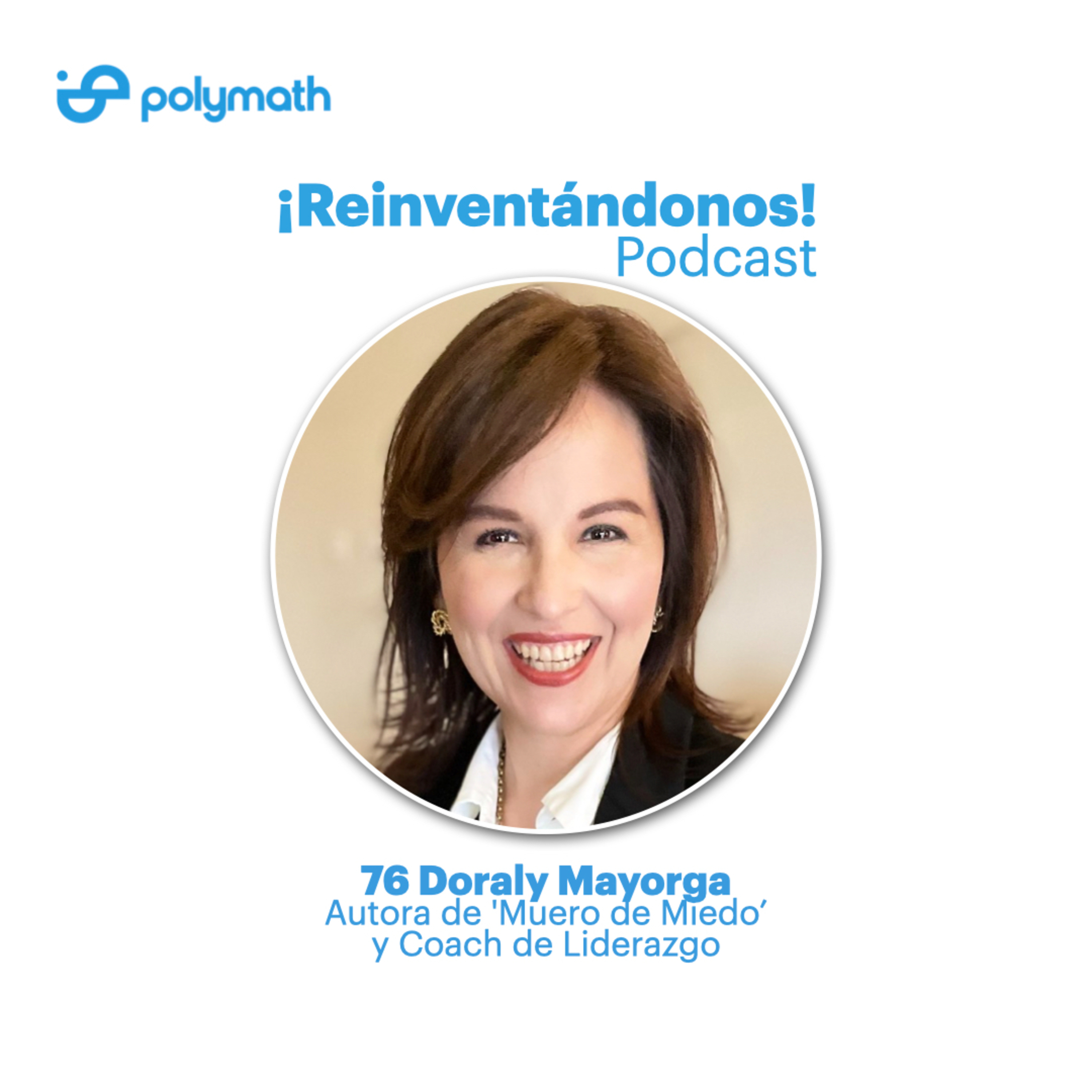 ¡Reinventándonos! Podcast
