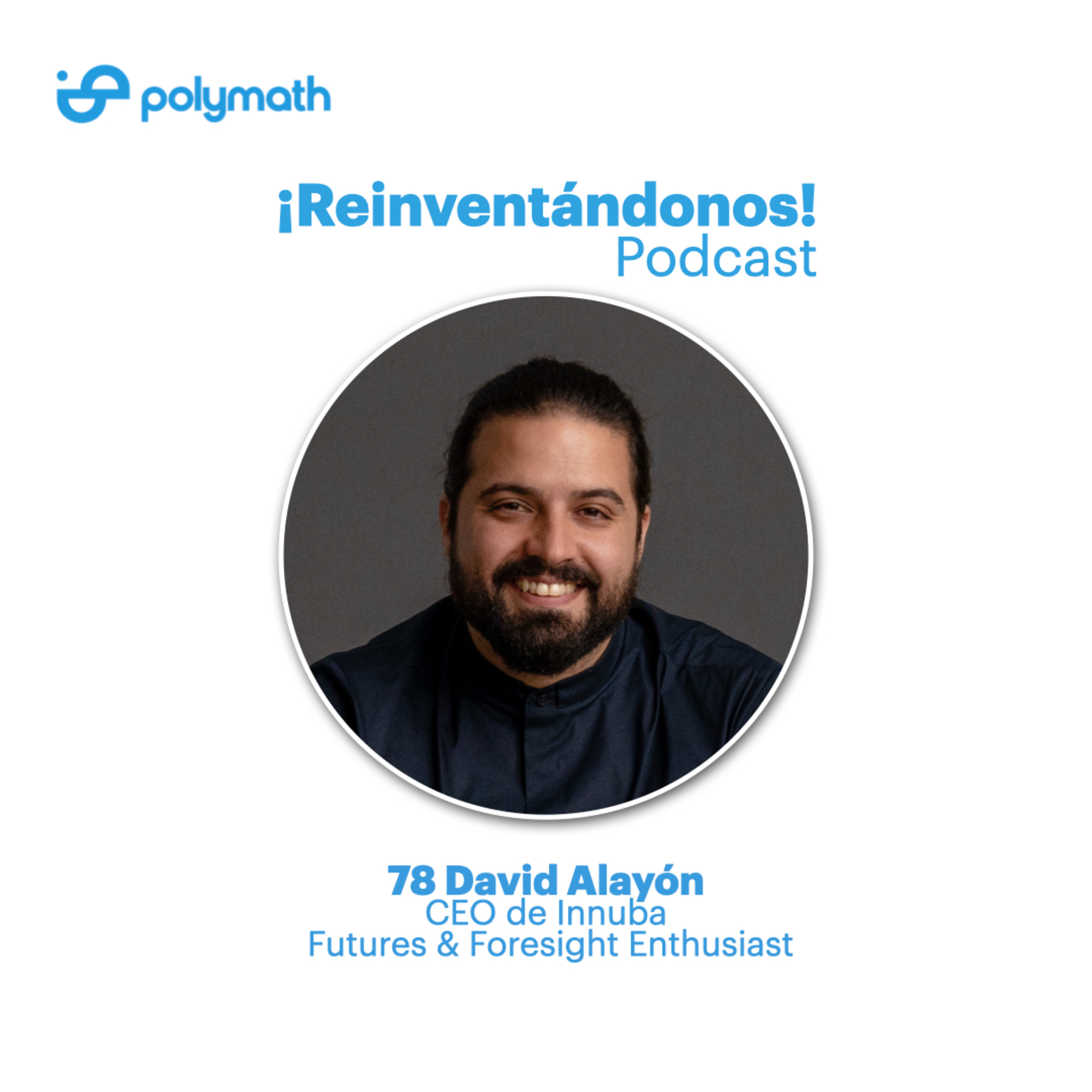 ¡Reinventándonos! Podcast