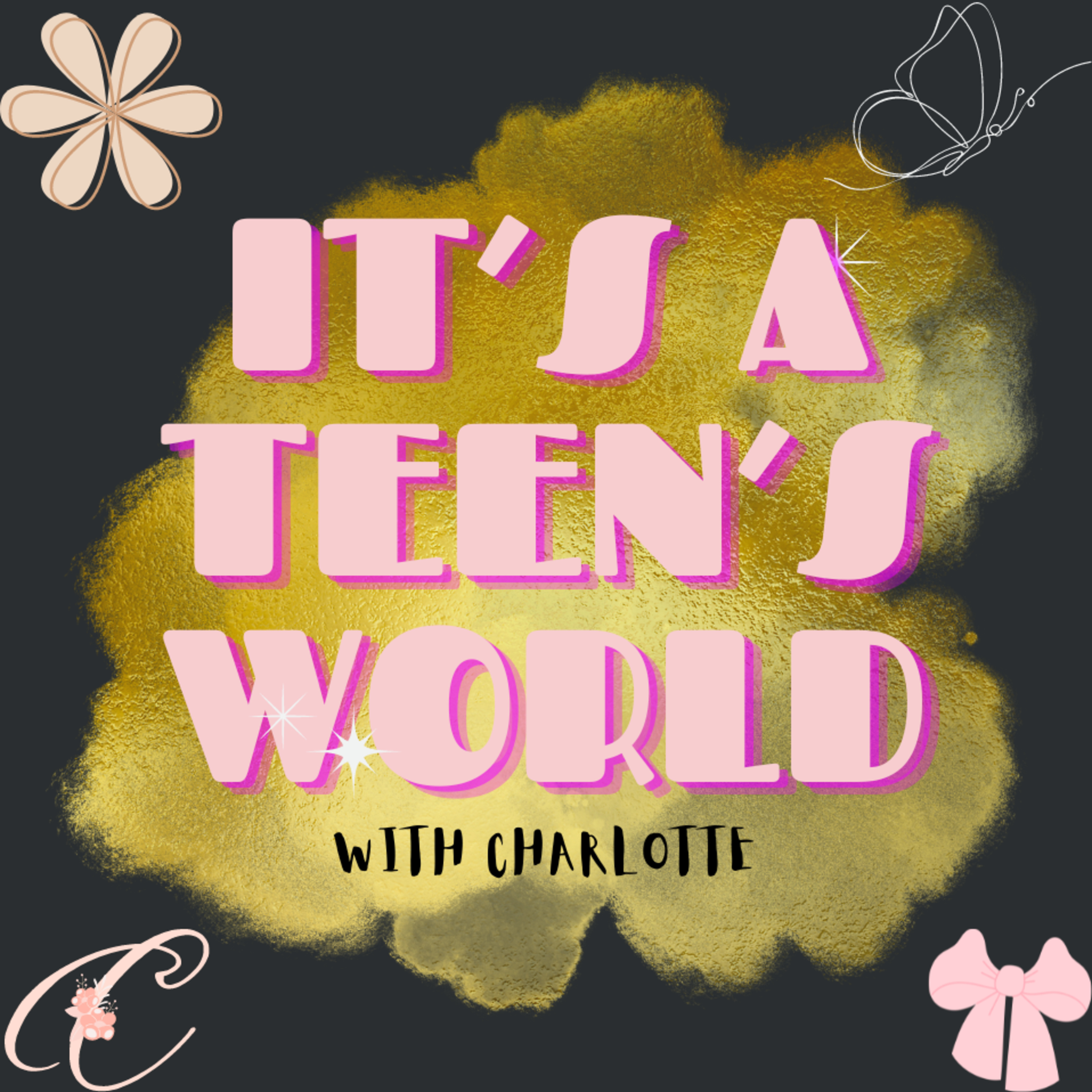 My 15th Birthday & Five Tips to Be the Best Version of Yourself episode artwork