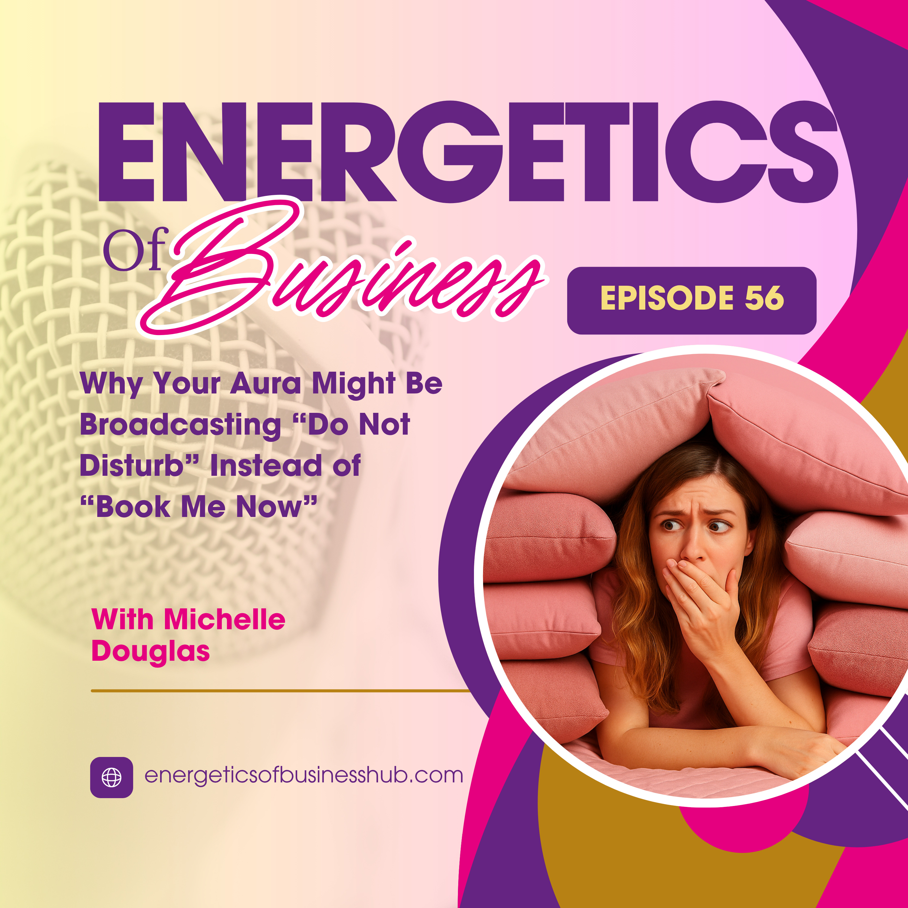 Why Your Aura Might Be Broadcasting “Do Not Disturb” Instead of “Book Me Now”