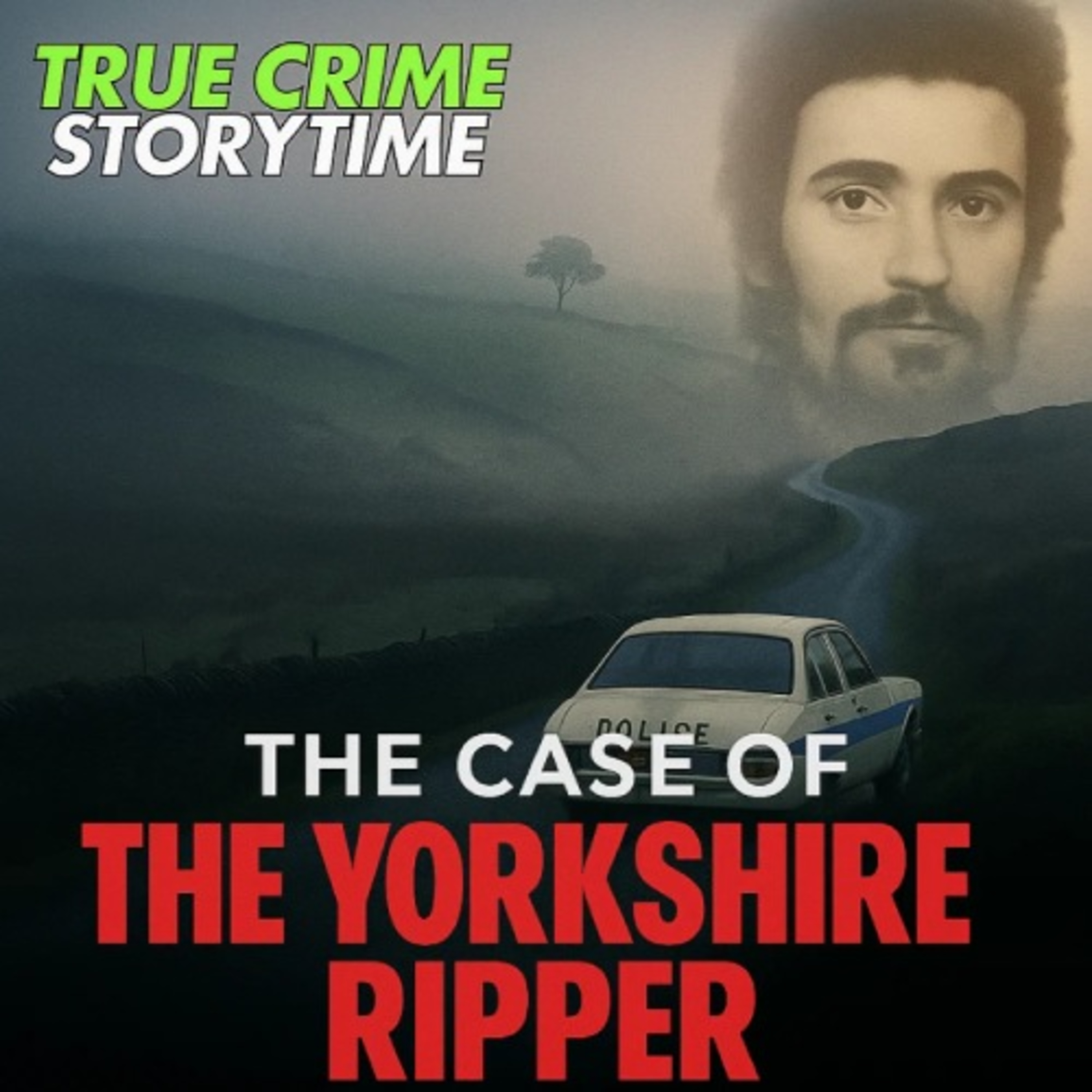 True Crime: The Case of the Yorkshire Ripper episode artwork