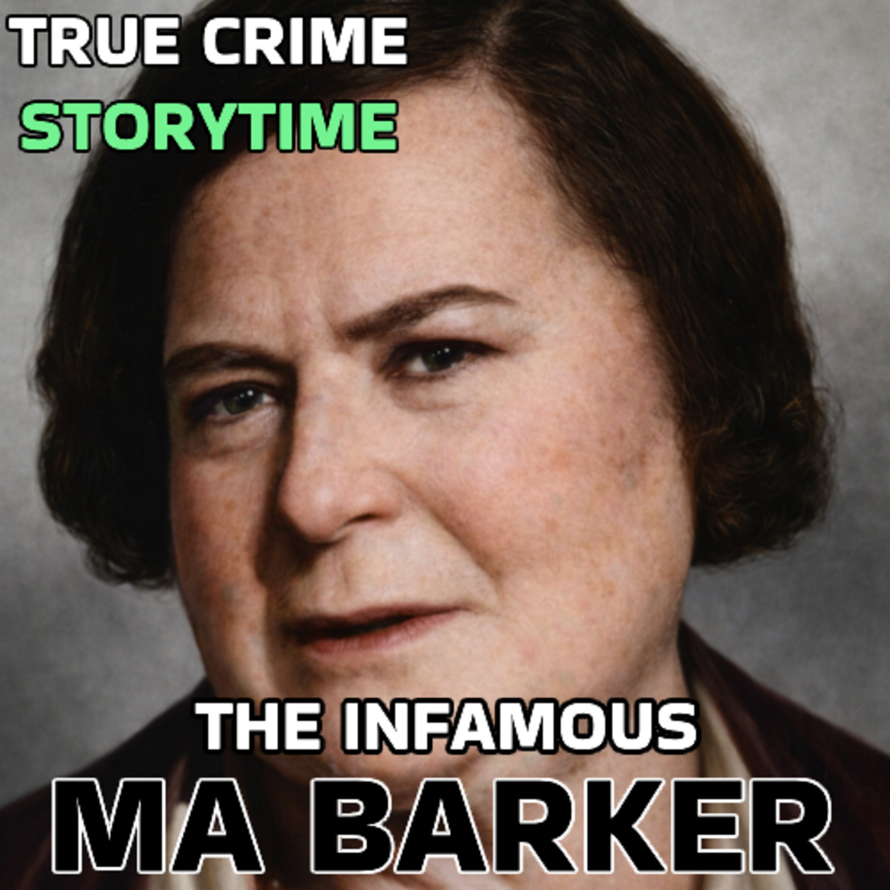True Crime: The Infamous Ma Barker episode artwork