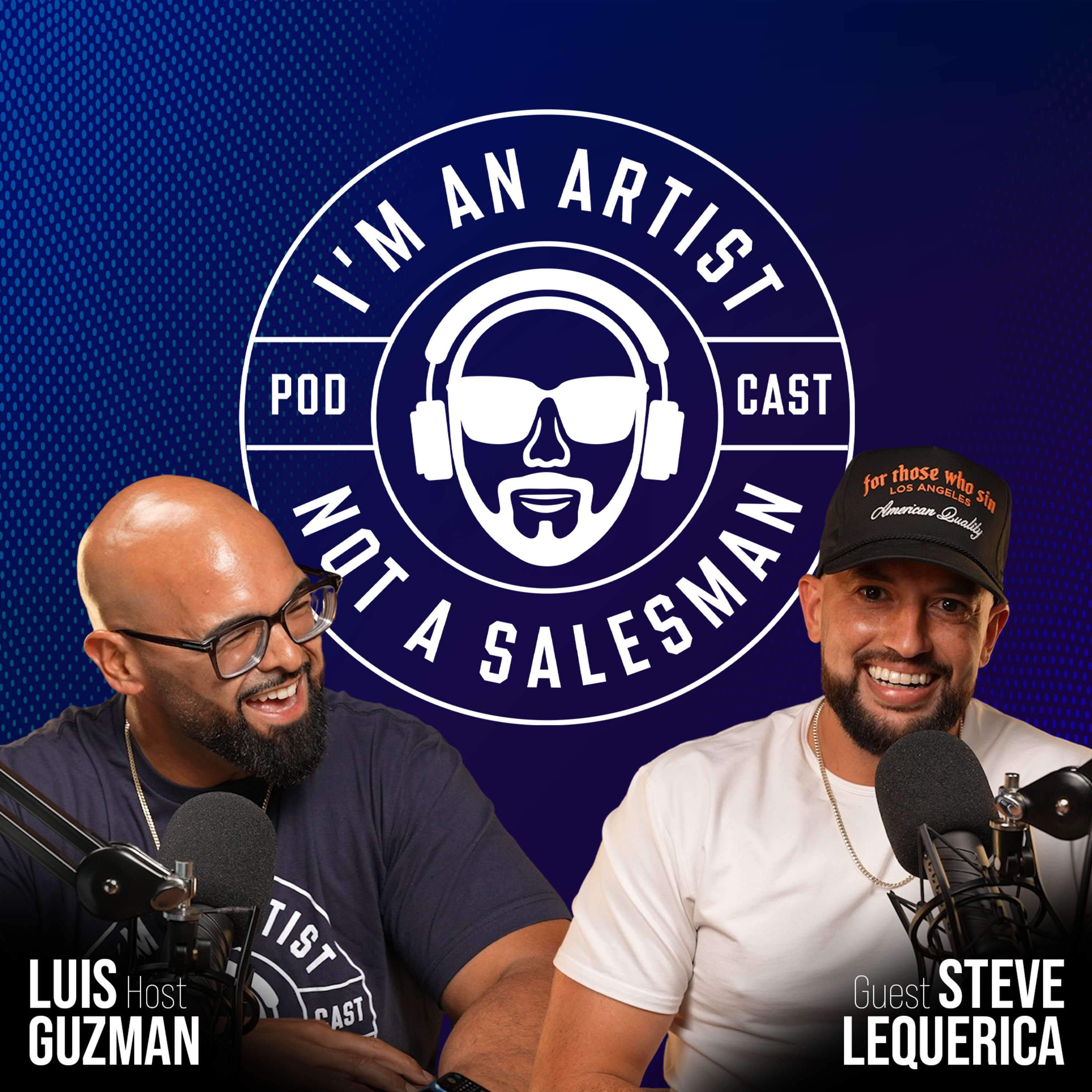 I’m An Artist, Not A Salesman Podcast