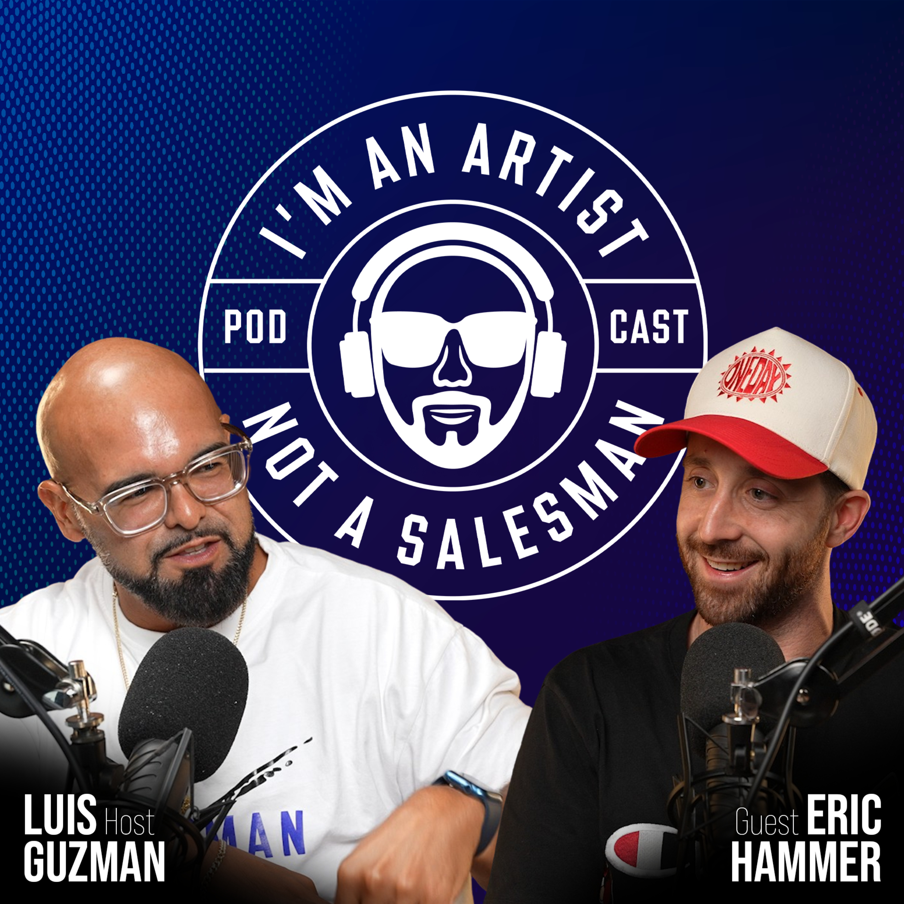 I’m An Artist, Not A Salesman Podcast