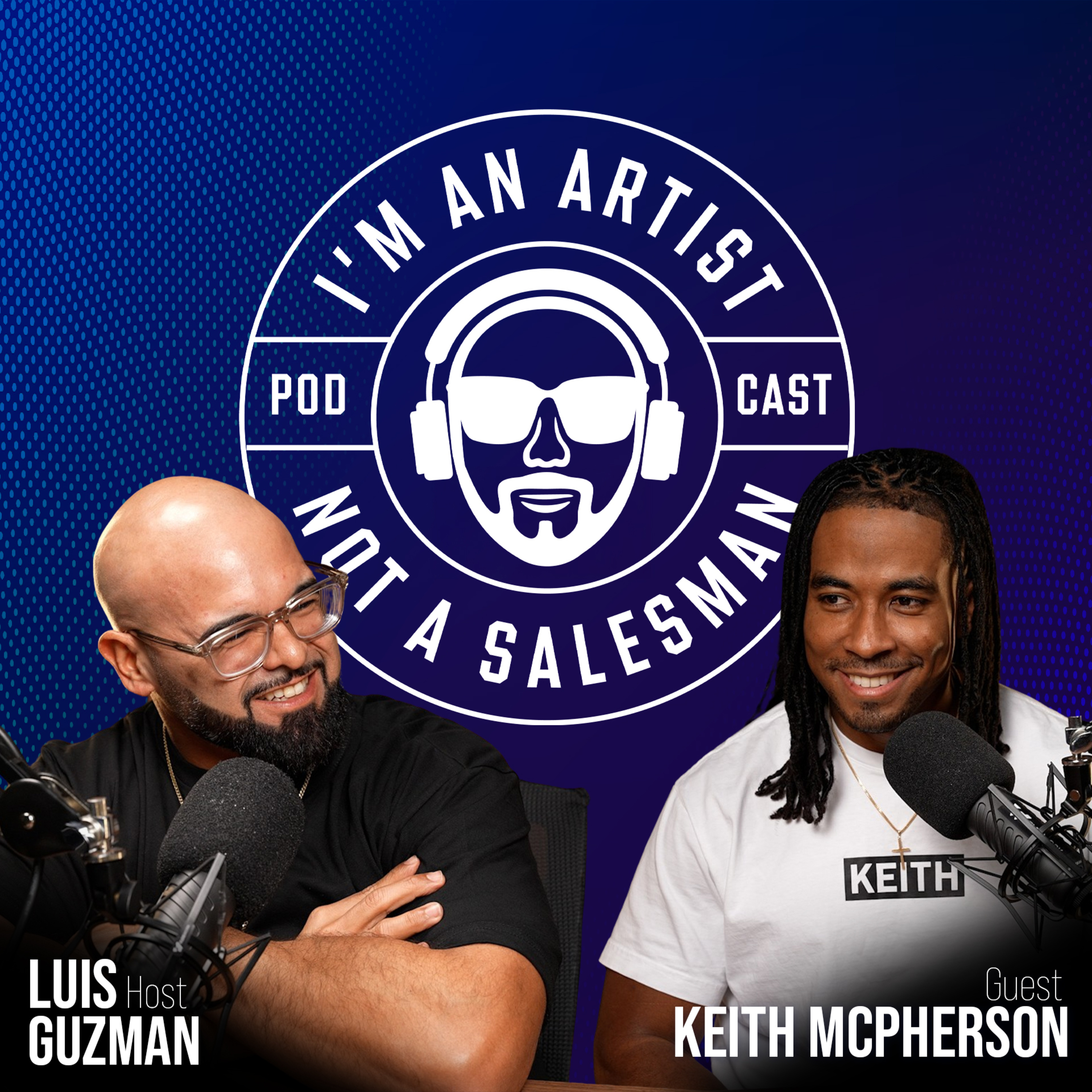 I’m An Artist, Not A Salesman Podcast