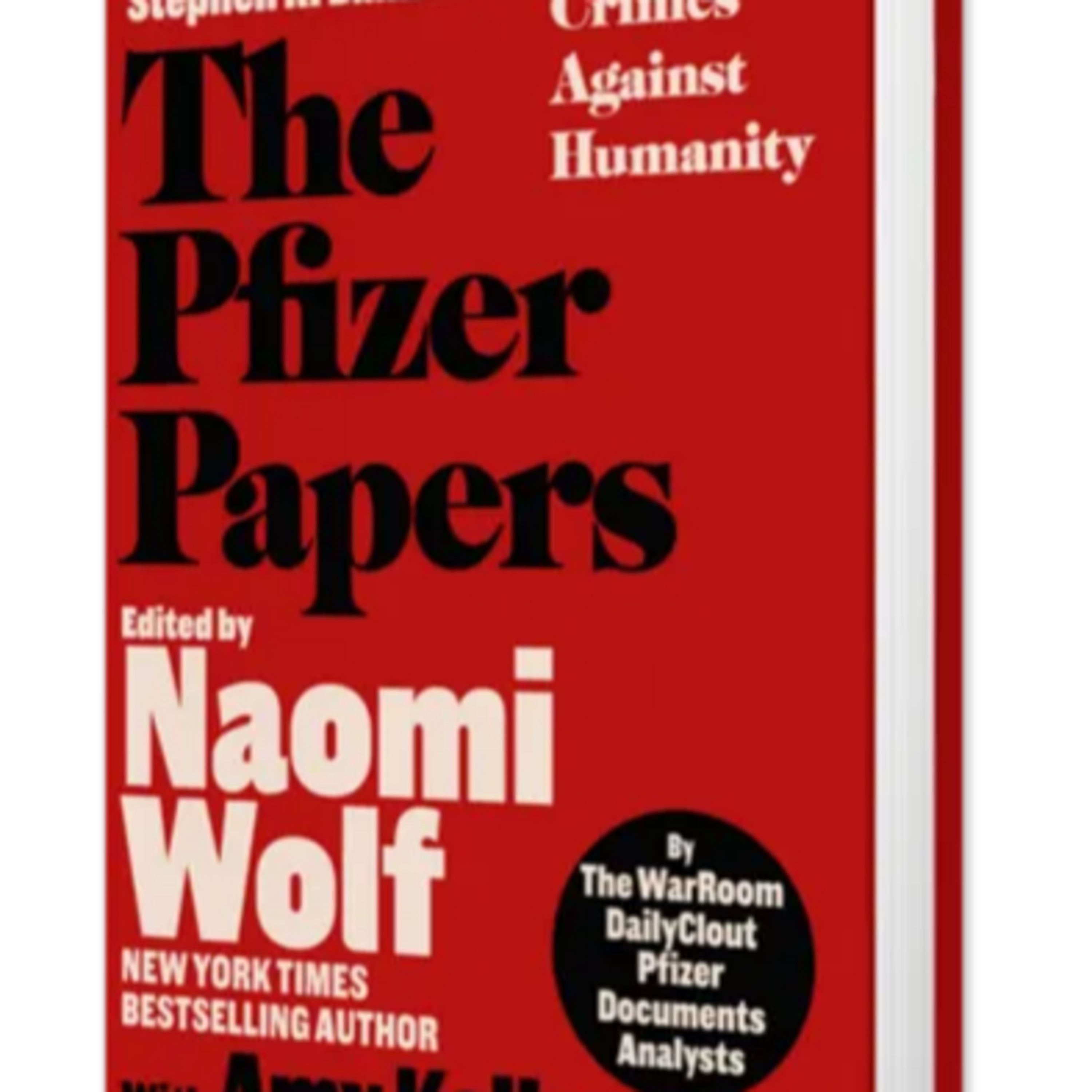 Pfizer’s Crimes Against Humanity
