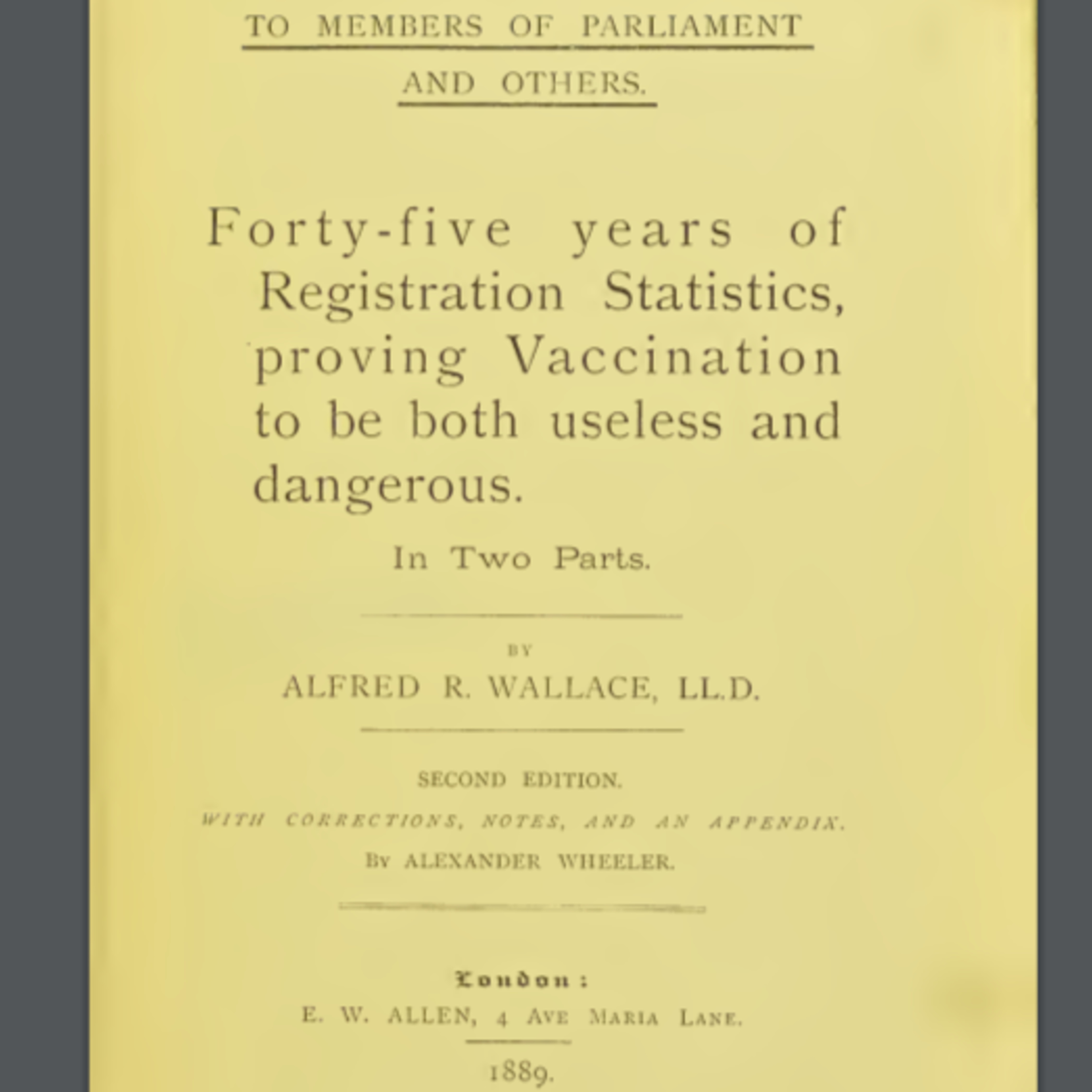 Vaccination Proved Useless & Dangerous from 1889