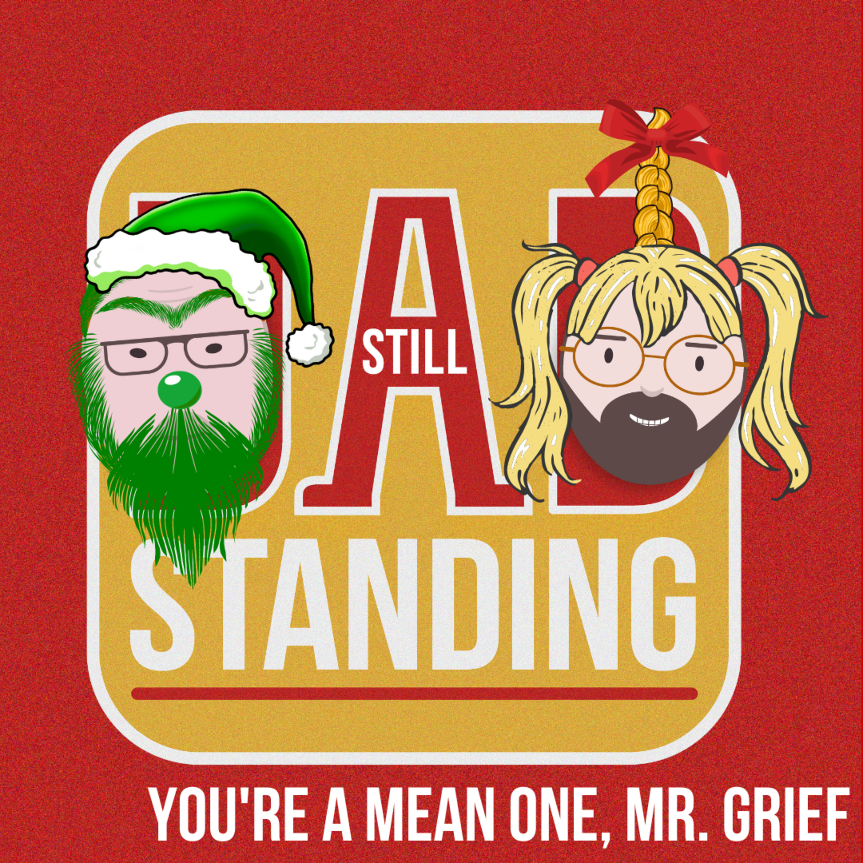 Dad Still Standing