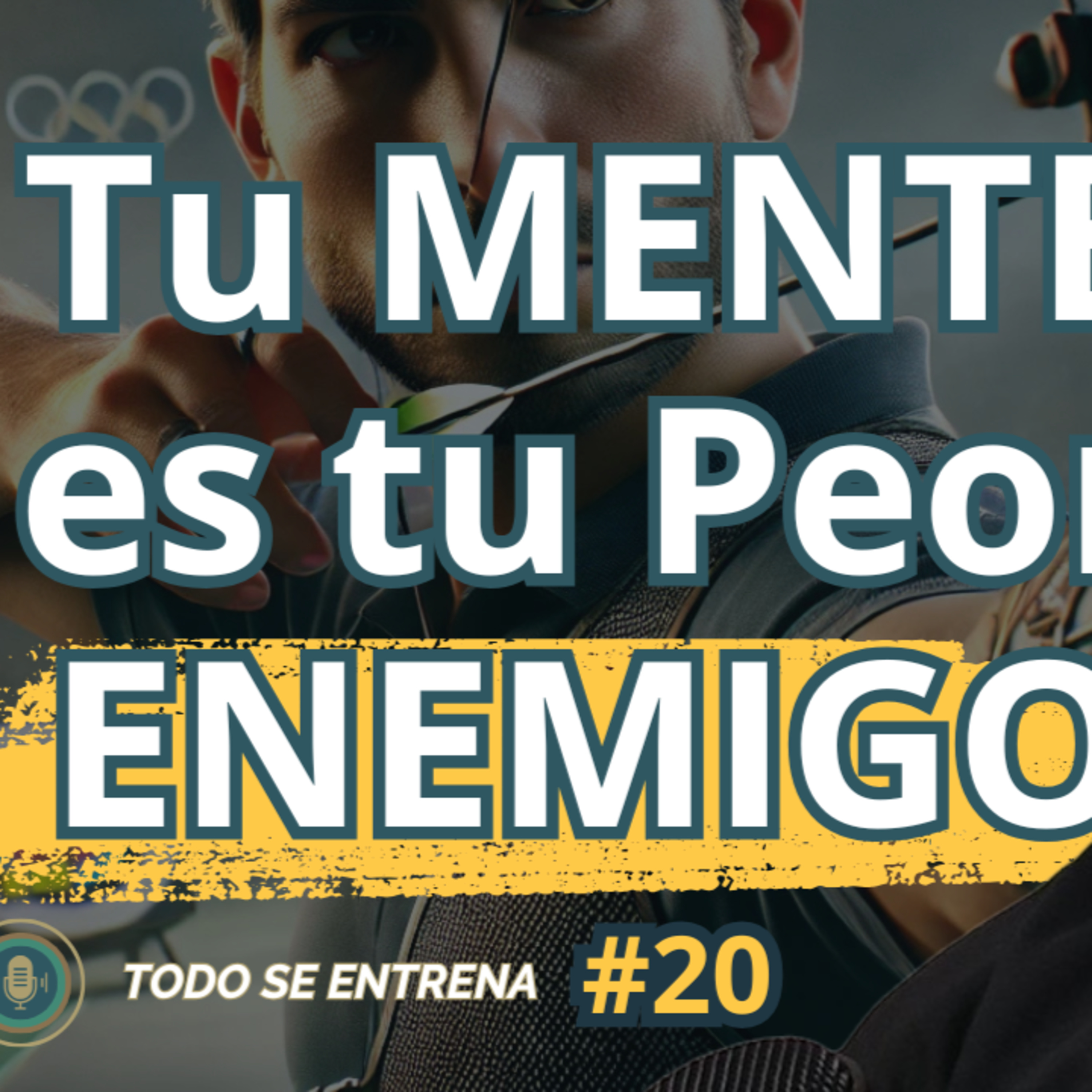Entrenador 🇺🇸 Olímpico 🏹: Cómo se Preparan los Atletas de ÉLITE Para NO Fallar JAMÁS #20 episode artwork