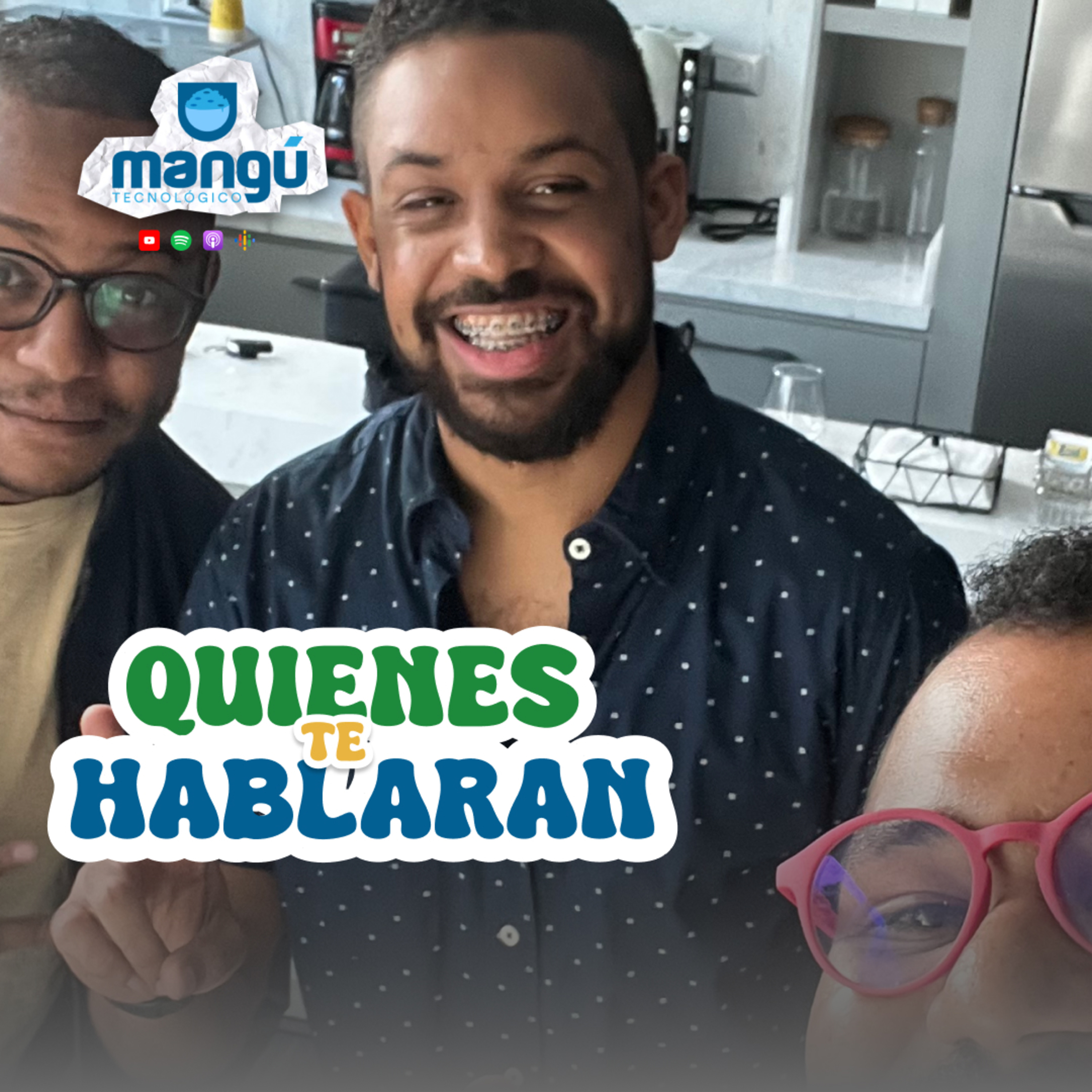 Quienes te hablarán 2.0 #81 episode artwork
