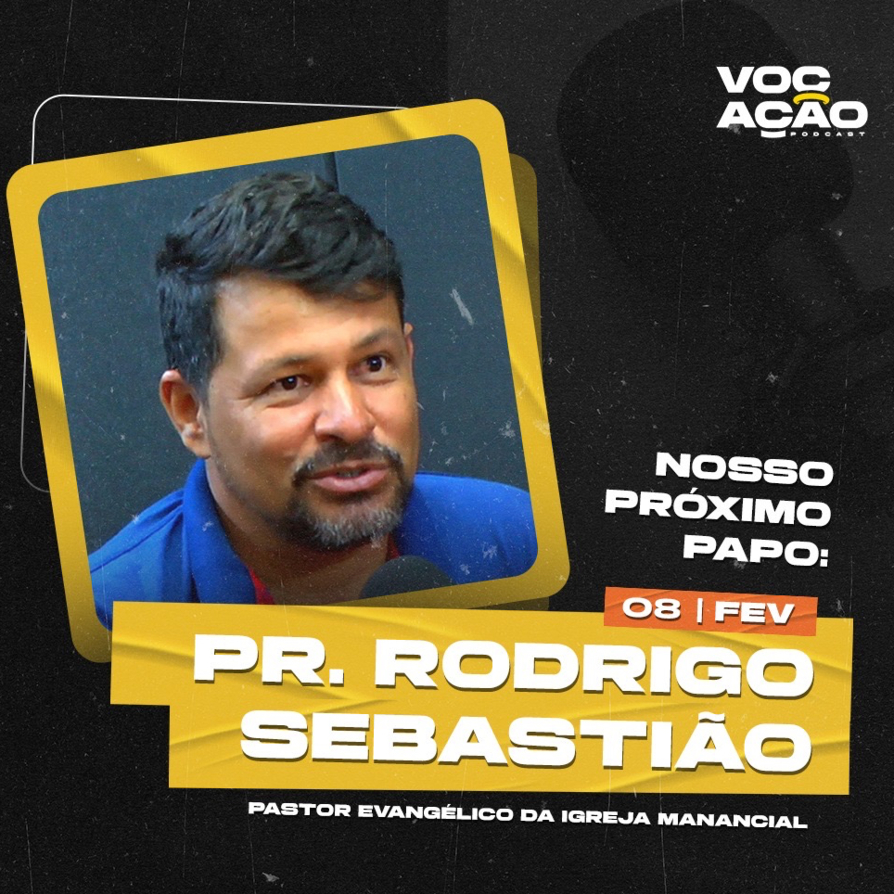 PR. RODRIGO SEBASTIÃO - #001