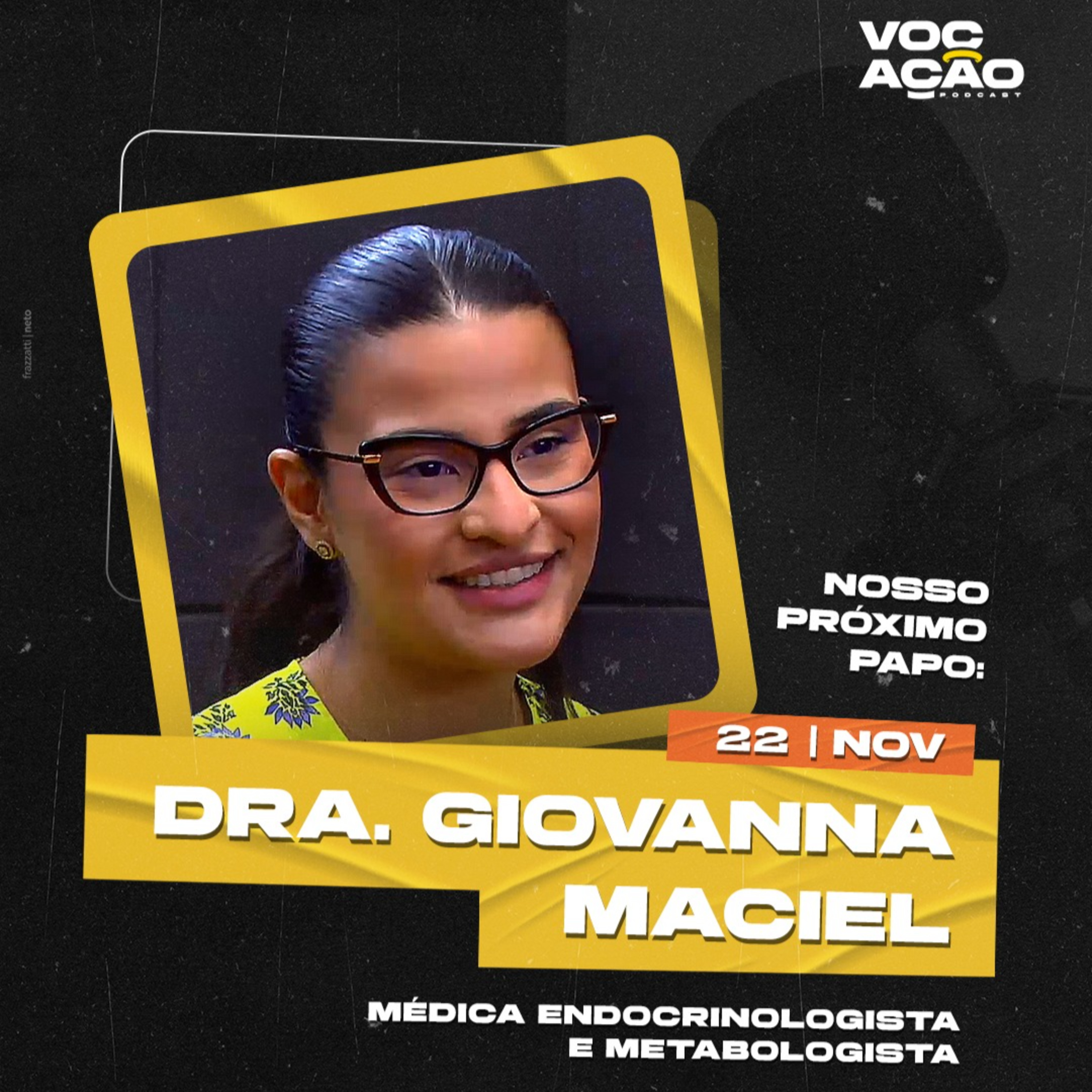 DRA. GIOVANA MACIEL - ENDOCRINOLOGISTA E METABOLOGISTA - #042