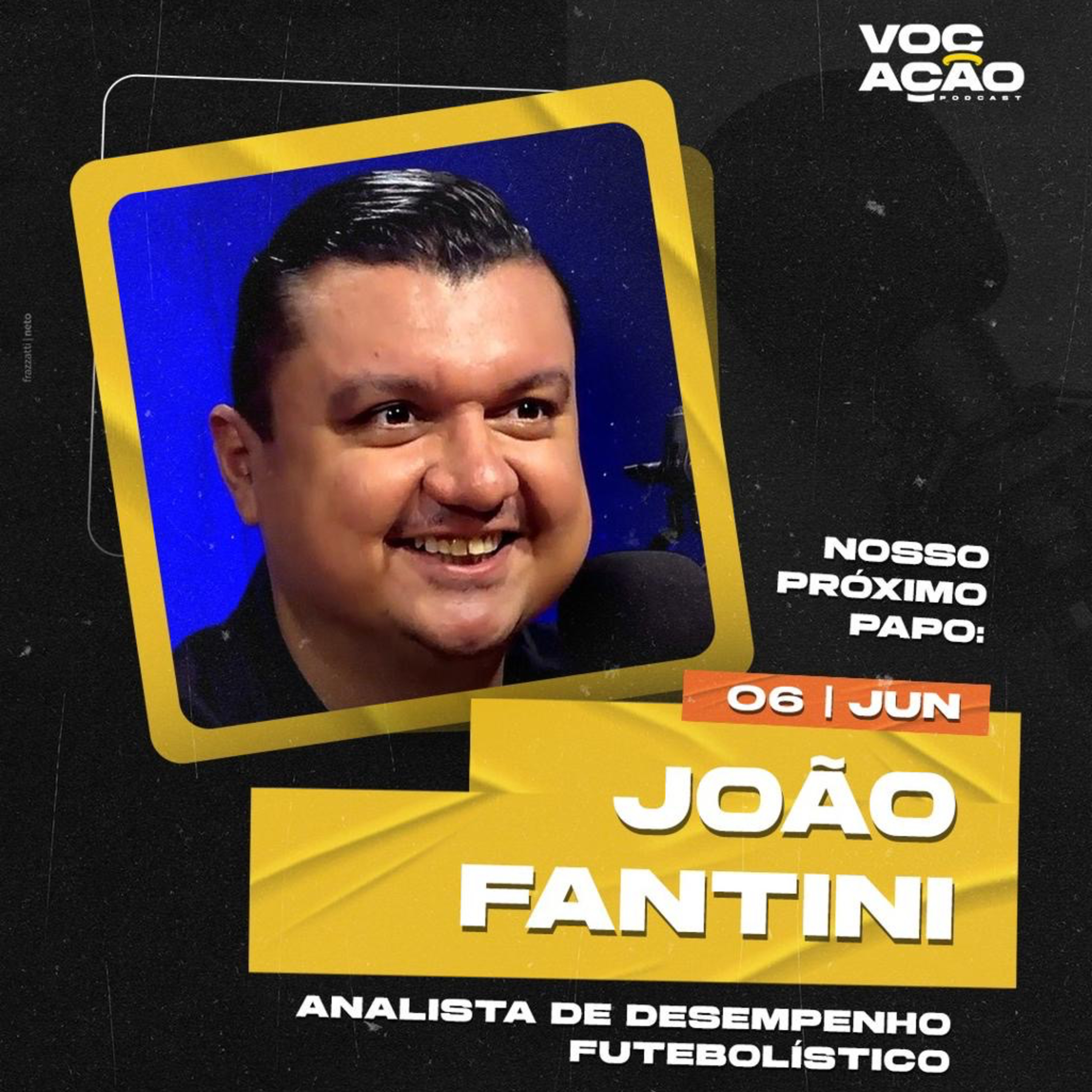 JOÃO FANTINI - ANALISTA DE DESEMPENHO DE FUTEBOL - #070 episode artwork