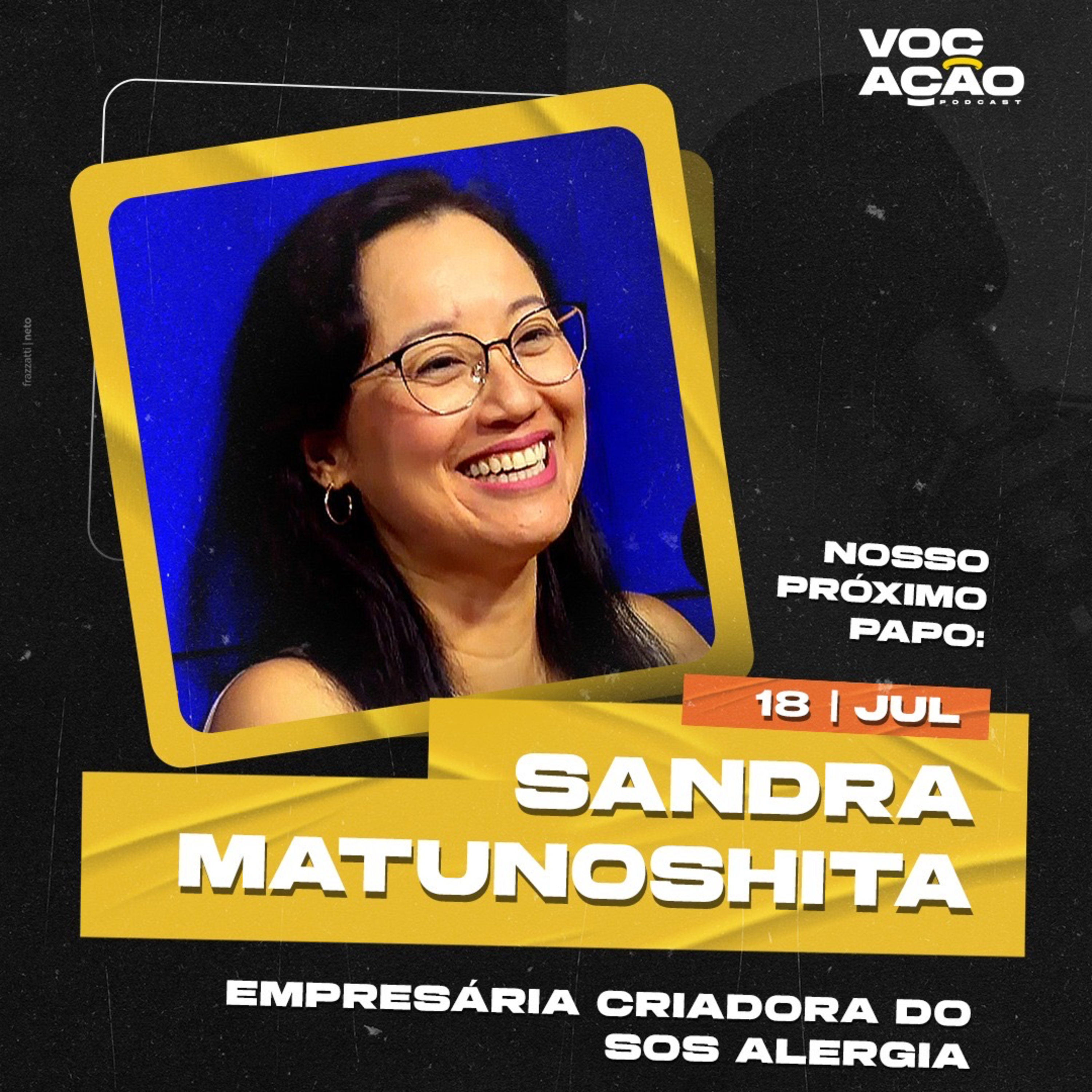 SANDRA MATUNOSHITA - EMPRESÁRIA CRIADORA DO SOS ALERGIA - #076 episode artwork