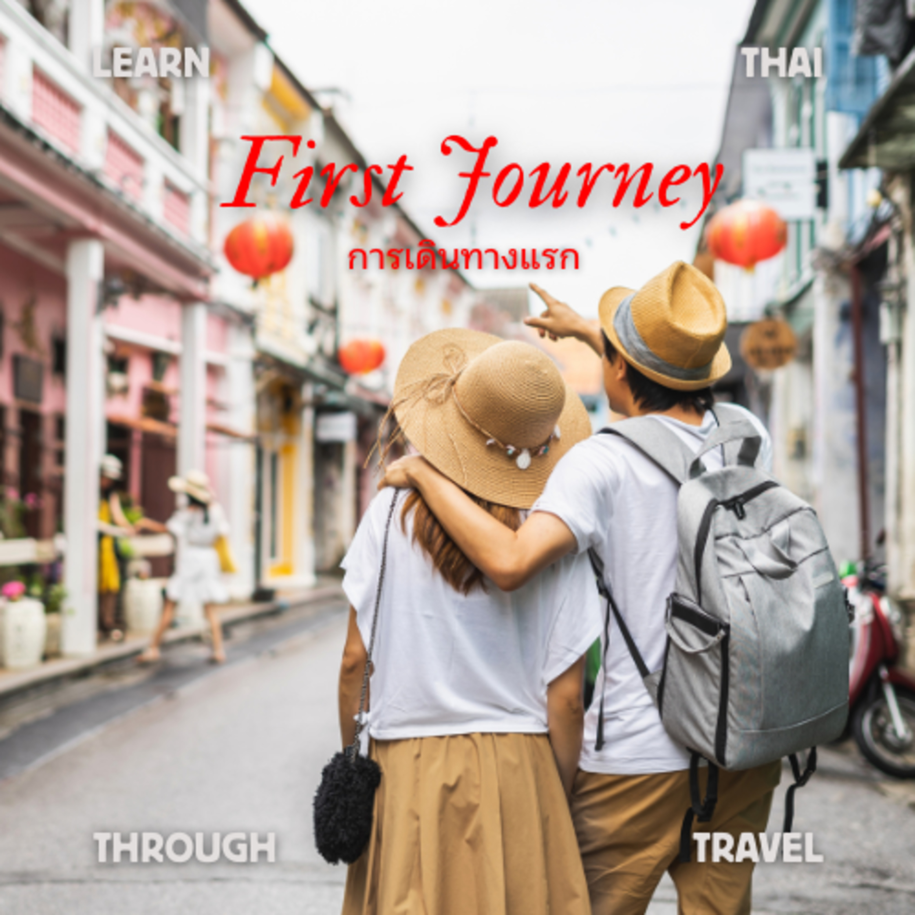 Learn Thai Through Travel