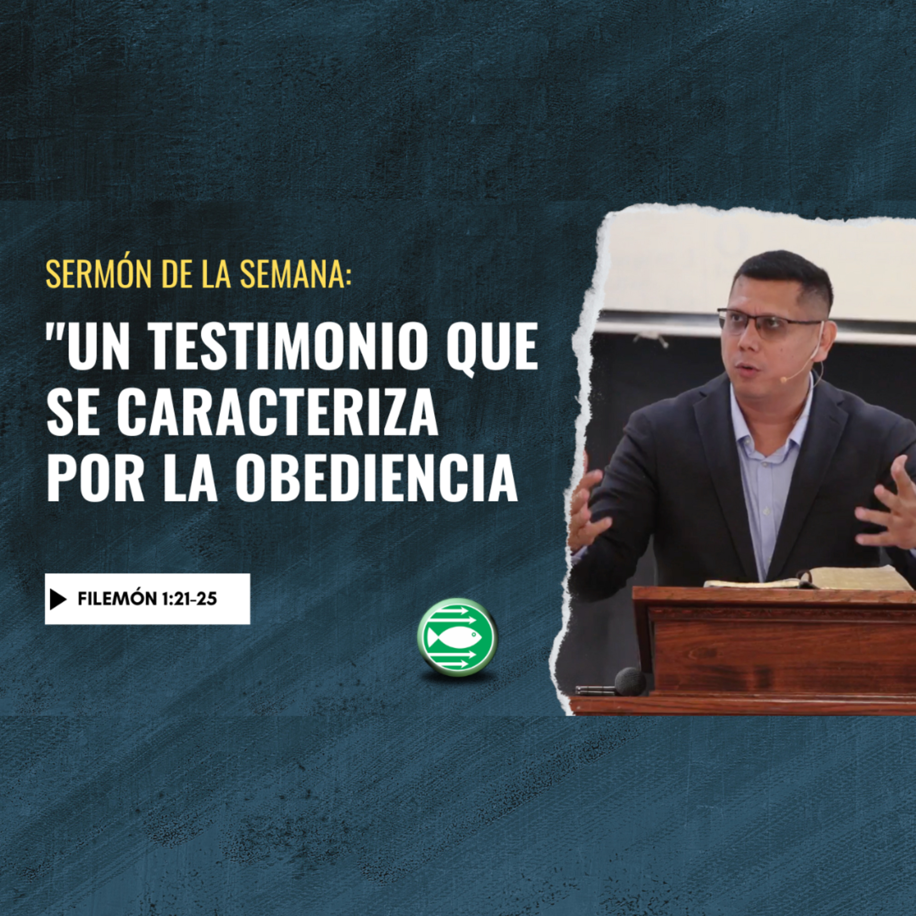 Sermón: "Un testimonio que se caracteriza por la obediencia", Filemón 1:21-25 episode artwork