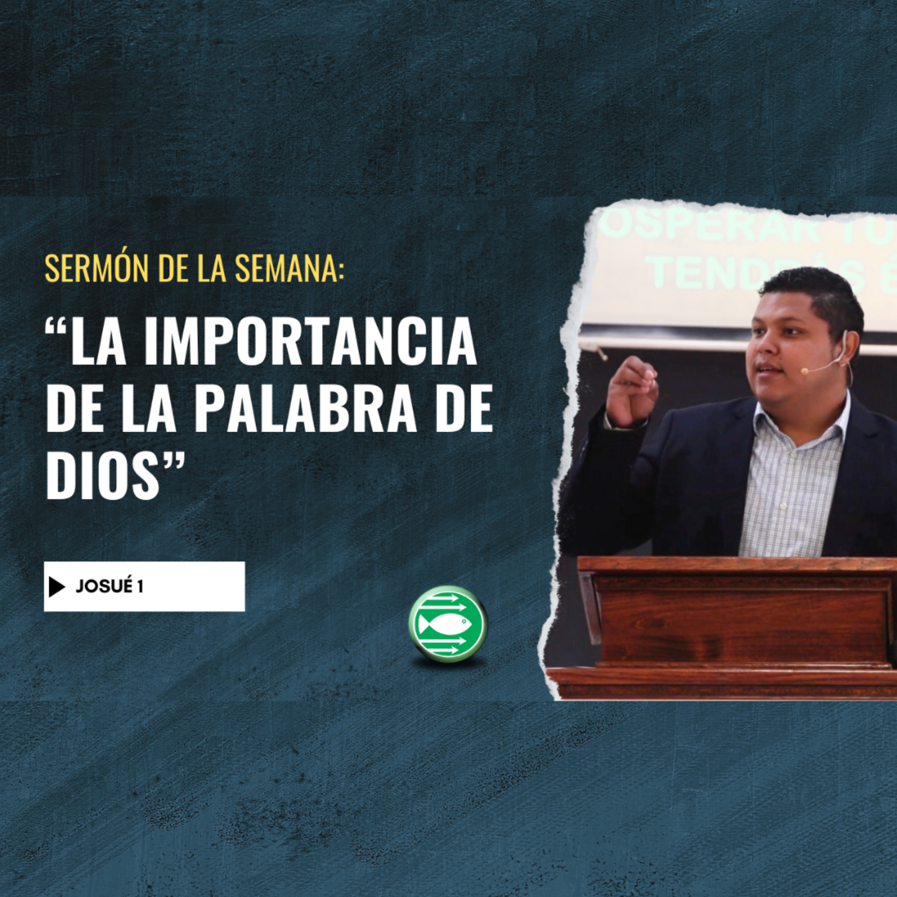 Sermón: "La importancia de la Palabra de Dios", basado en Josué 1 episode artwork