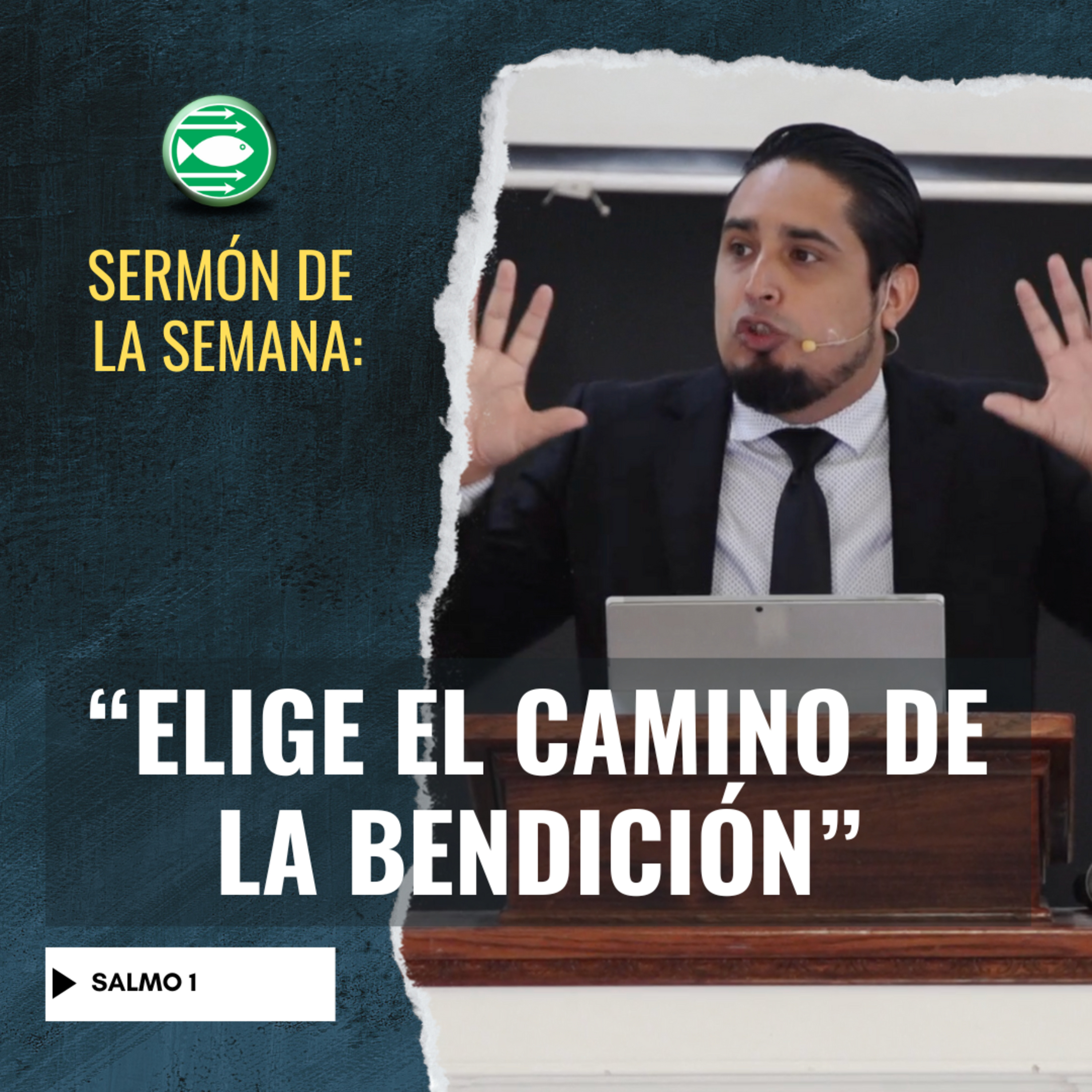 Sermon: "Elige el camino de la bendición", basado en el Salmo 1. episode artwork