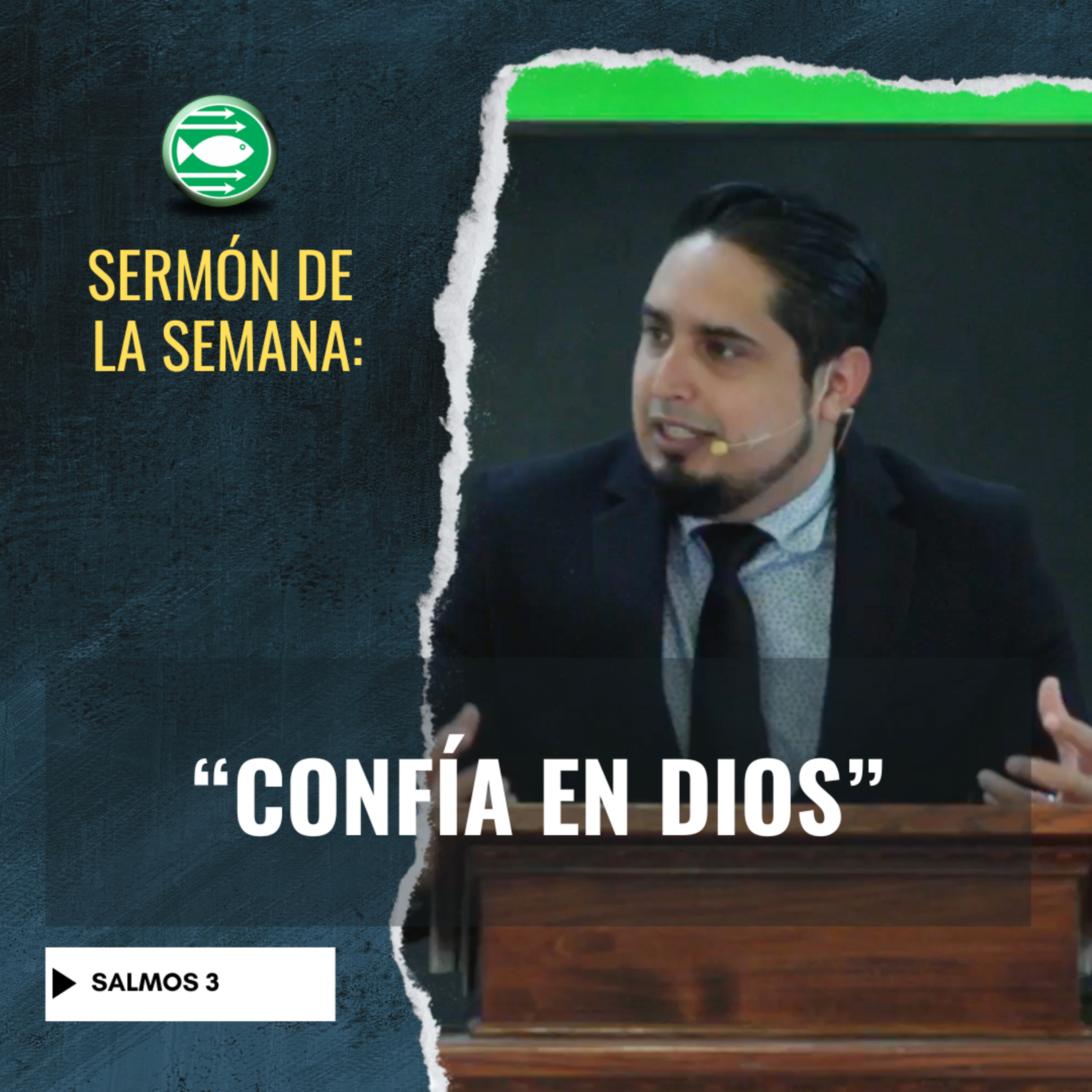 Sermón: "Confía en Dios", basado en Salmos 3 episode artwork