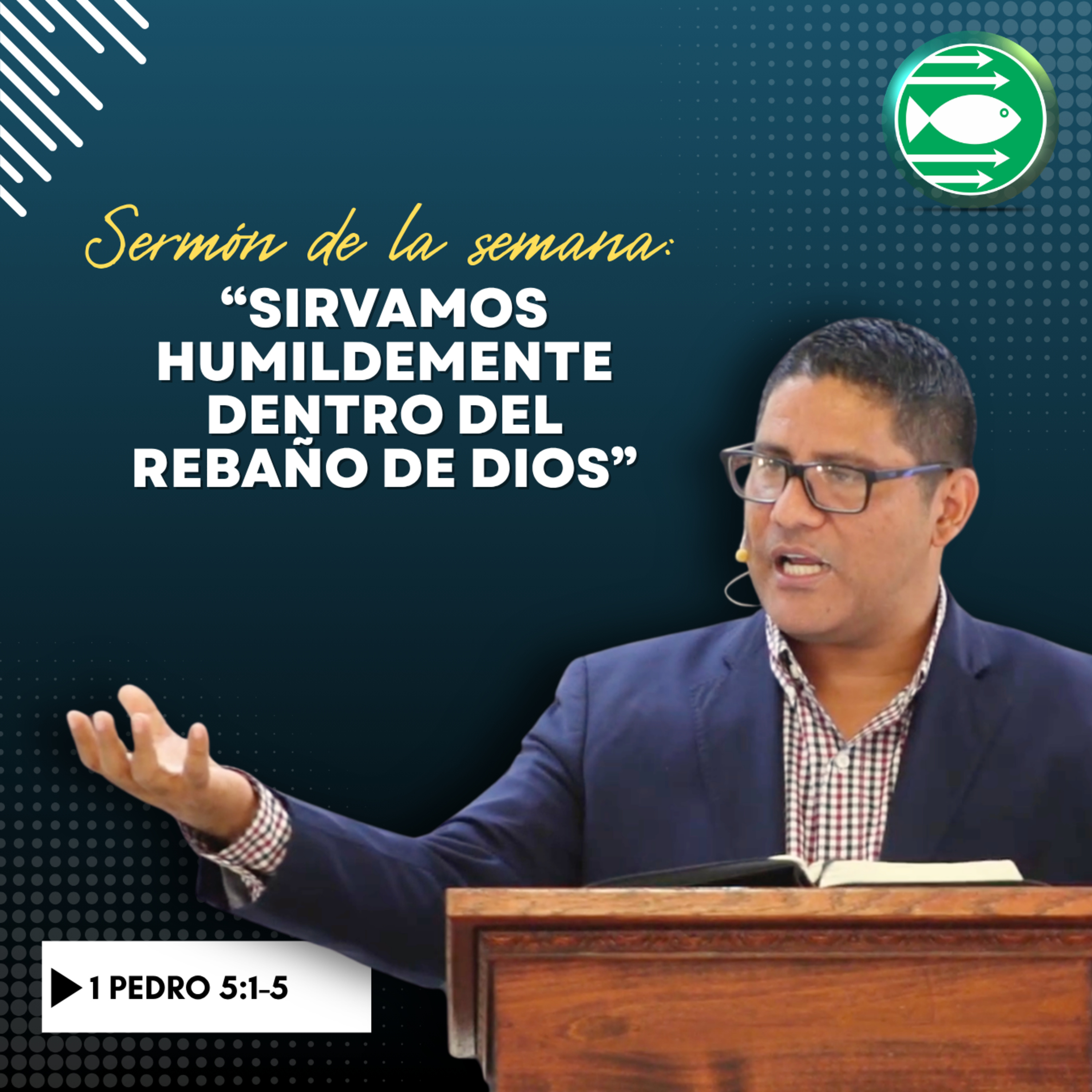 Sermón: "Sirvamos humildemente dentro del rebaño de Dios" episode artwork