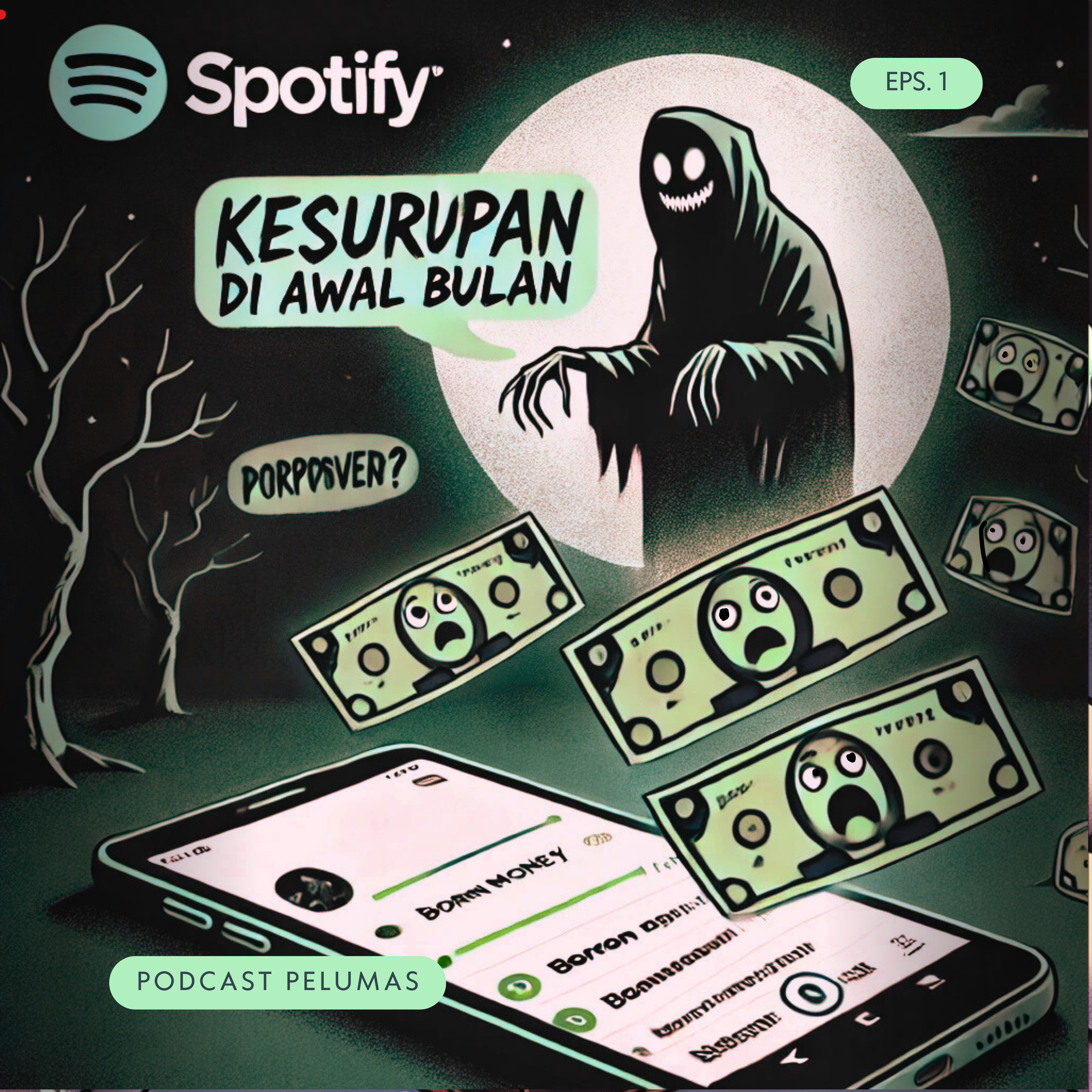 Dompet Makin Tipis, Temen Makin Mistis episode artwork