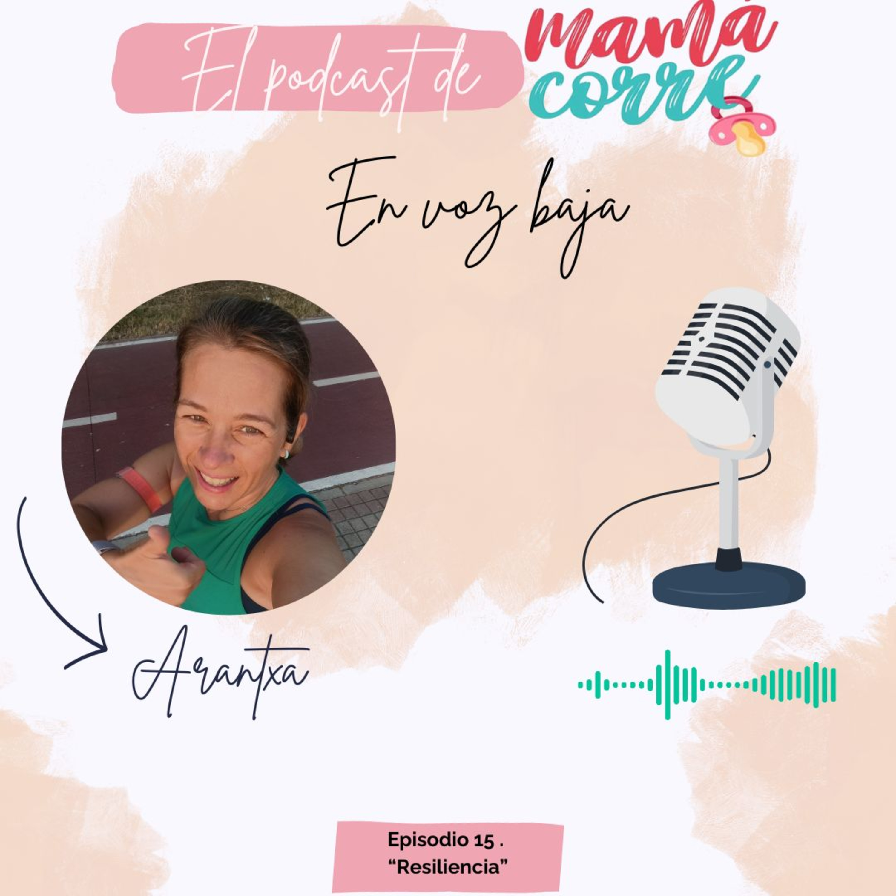 El Podcast de Mamá Corre