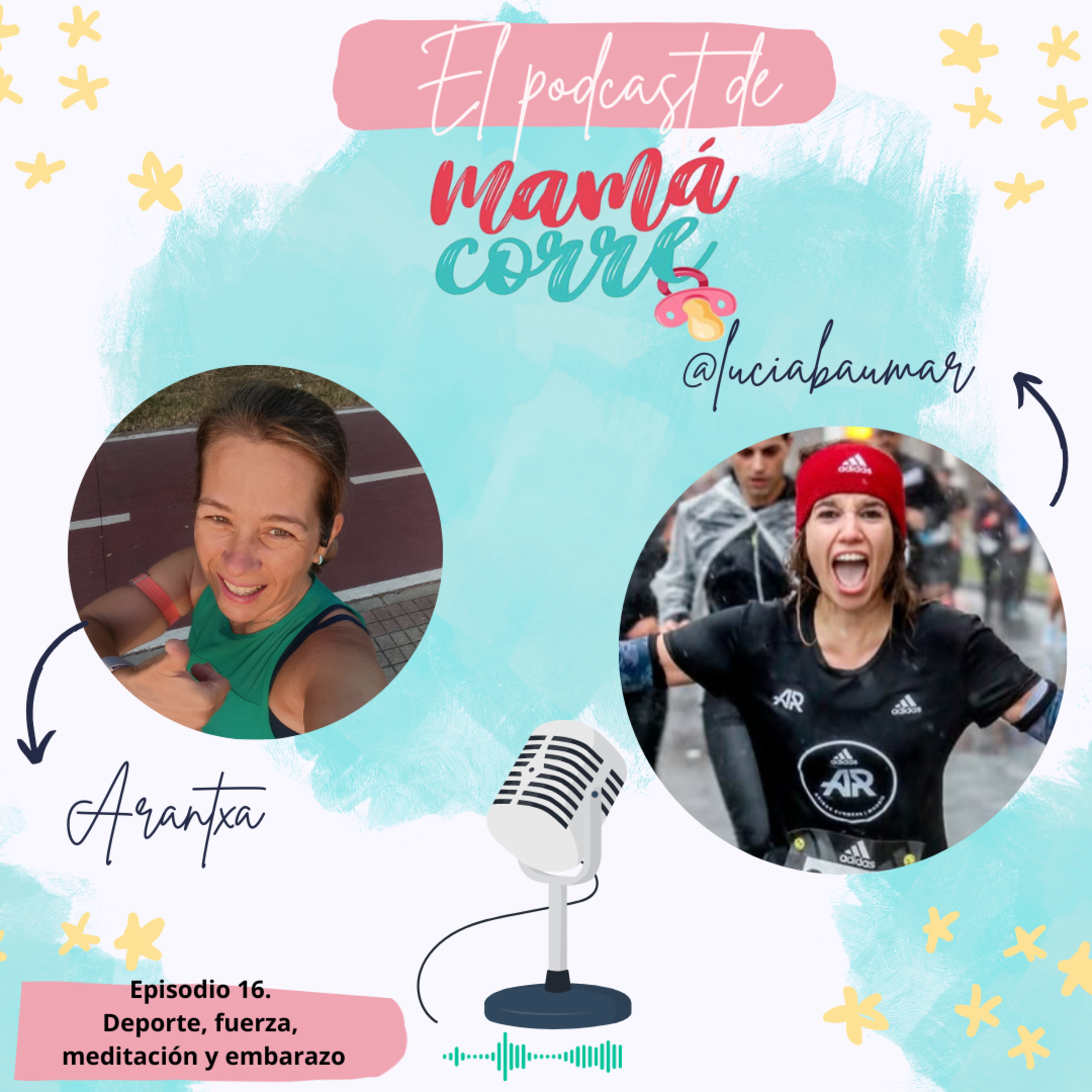 El Podcast de Mamá Corre