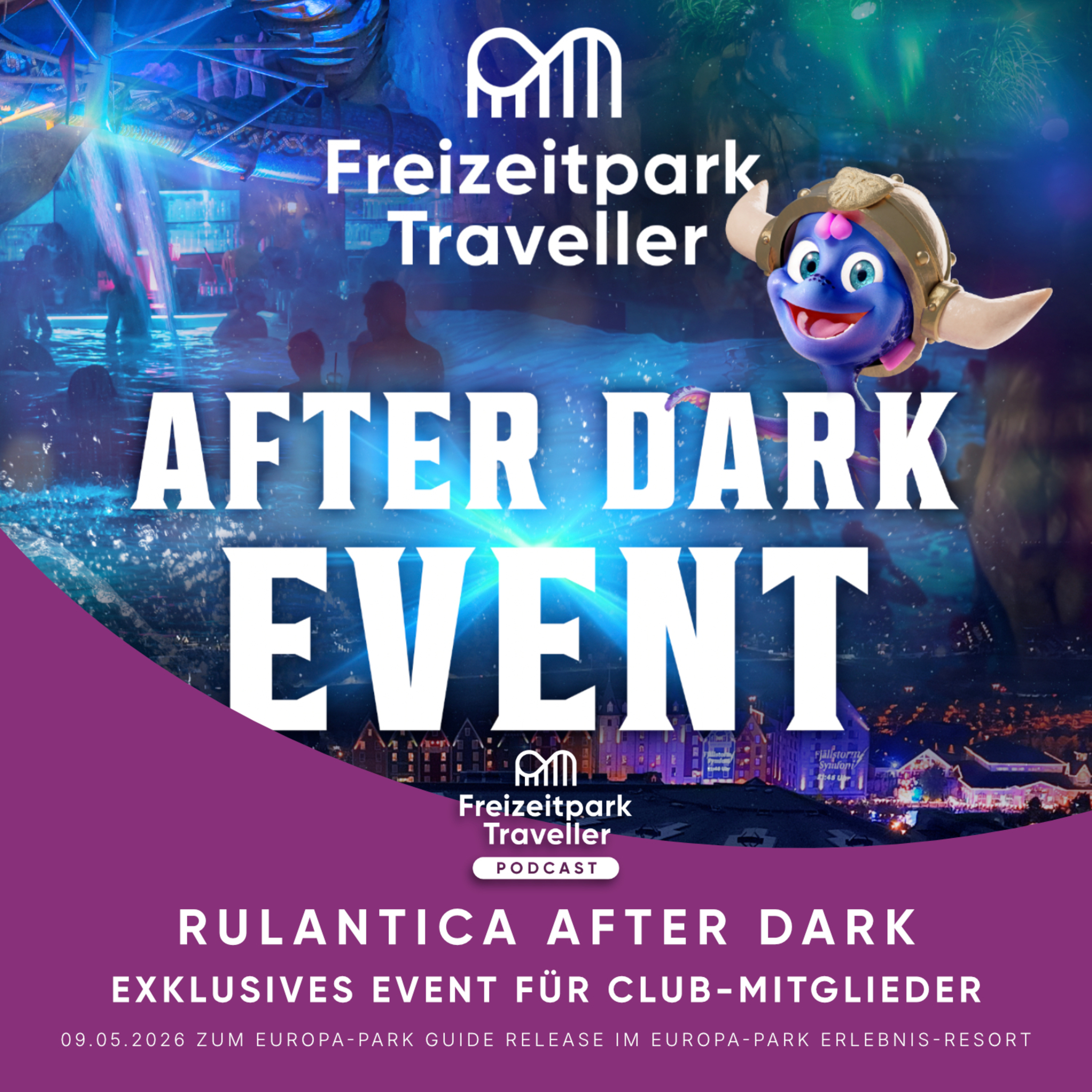 Rulantica After Dark Event - Exklusiv nach Parkschluss! 🐙