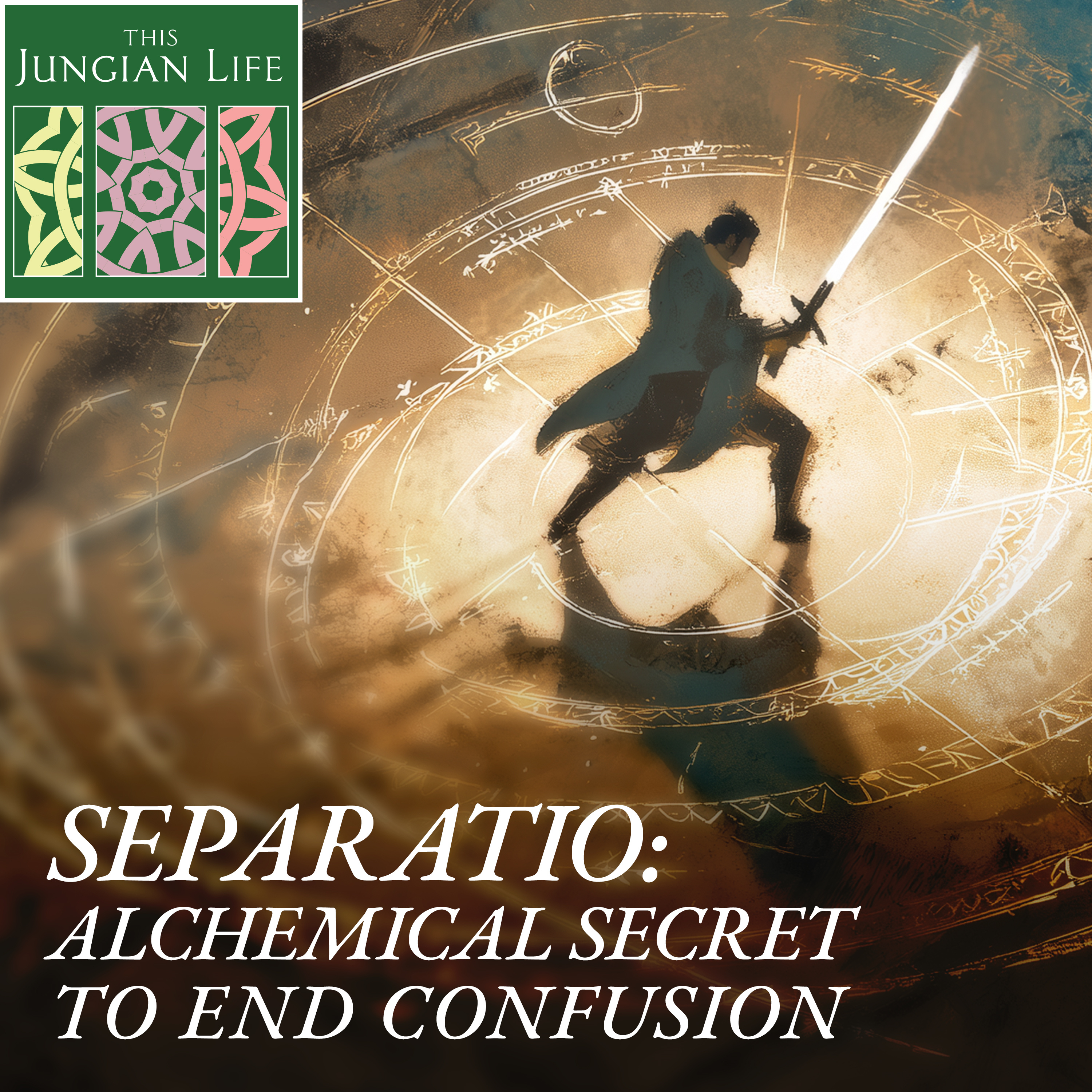 SEPARATIO: The Alchemical Secret That Ends Confusion SEPARATIO: The Alchemical Secret That Ends Confusion