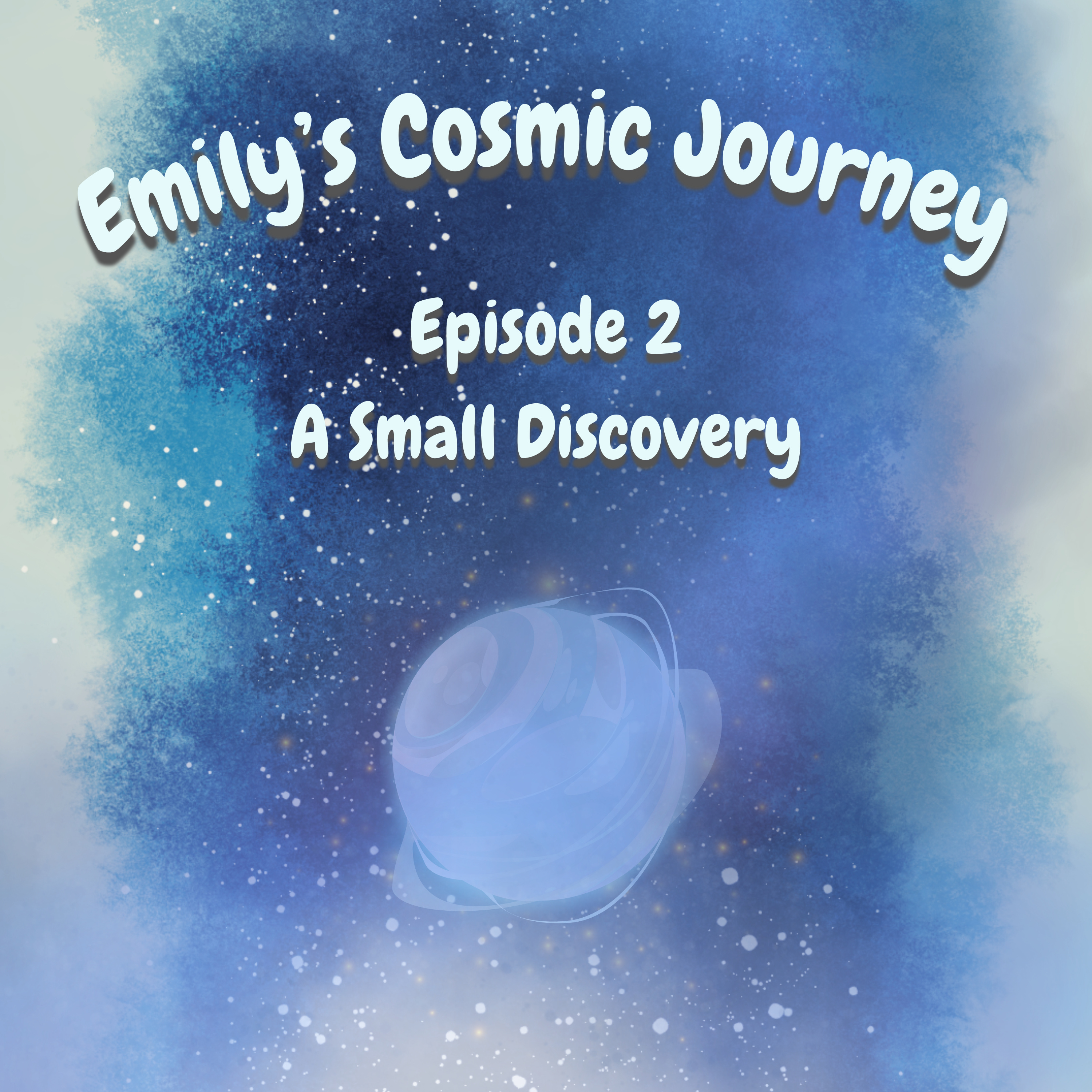 Emily’s Cosmic Journey