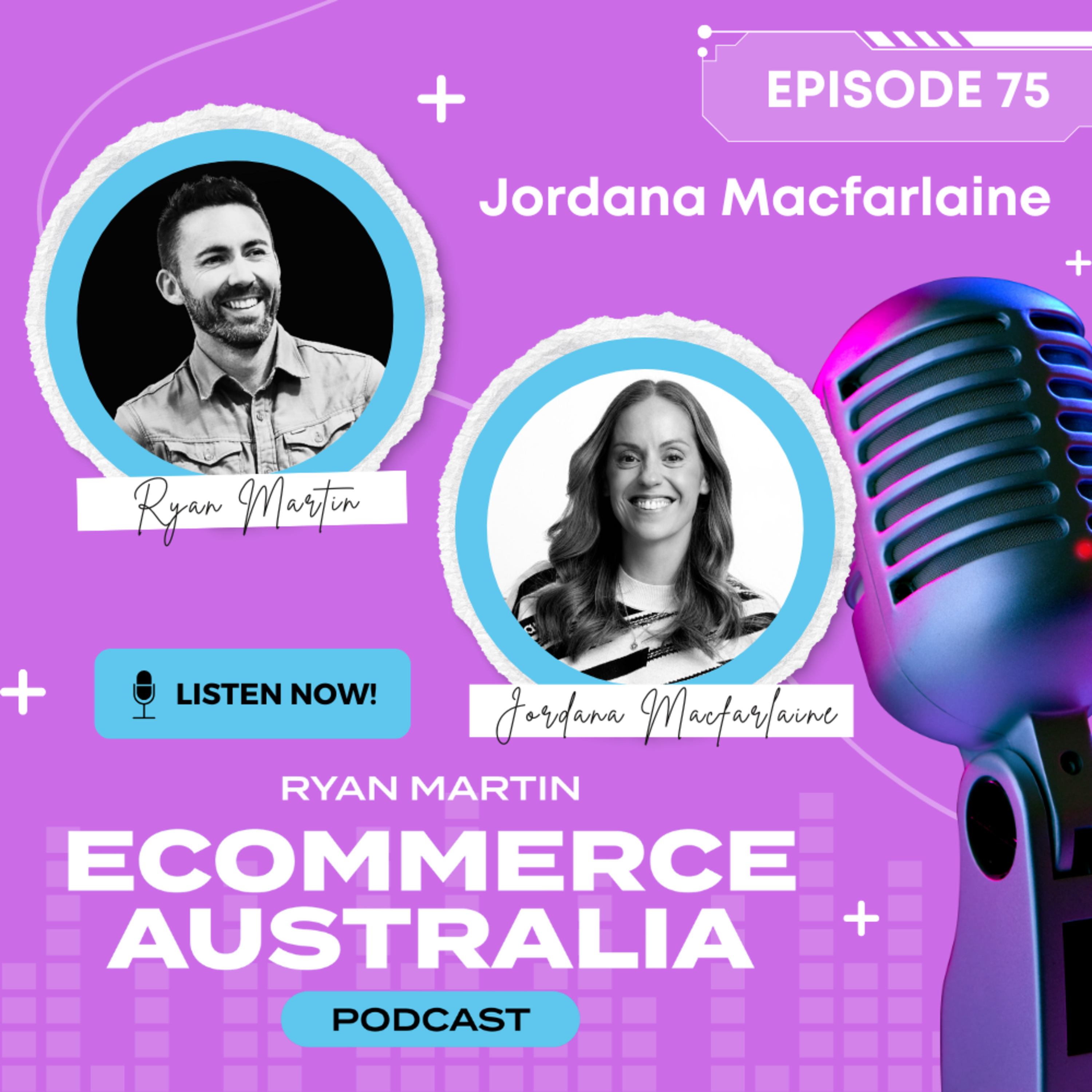 Jordana Macfarlaine - eCommerce, Digital & Brand