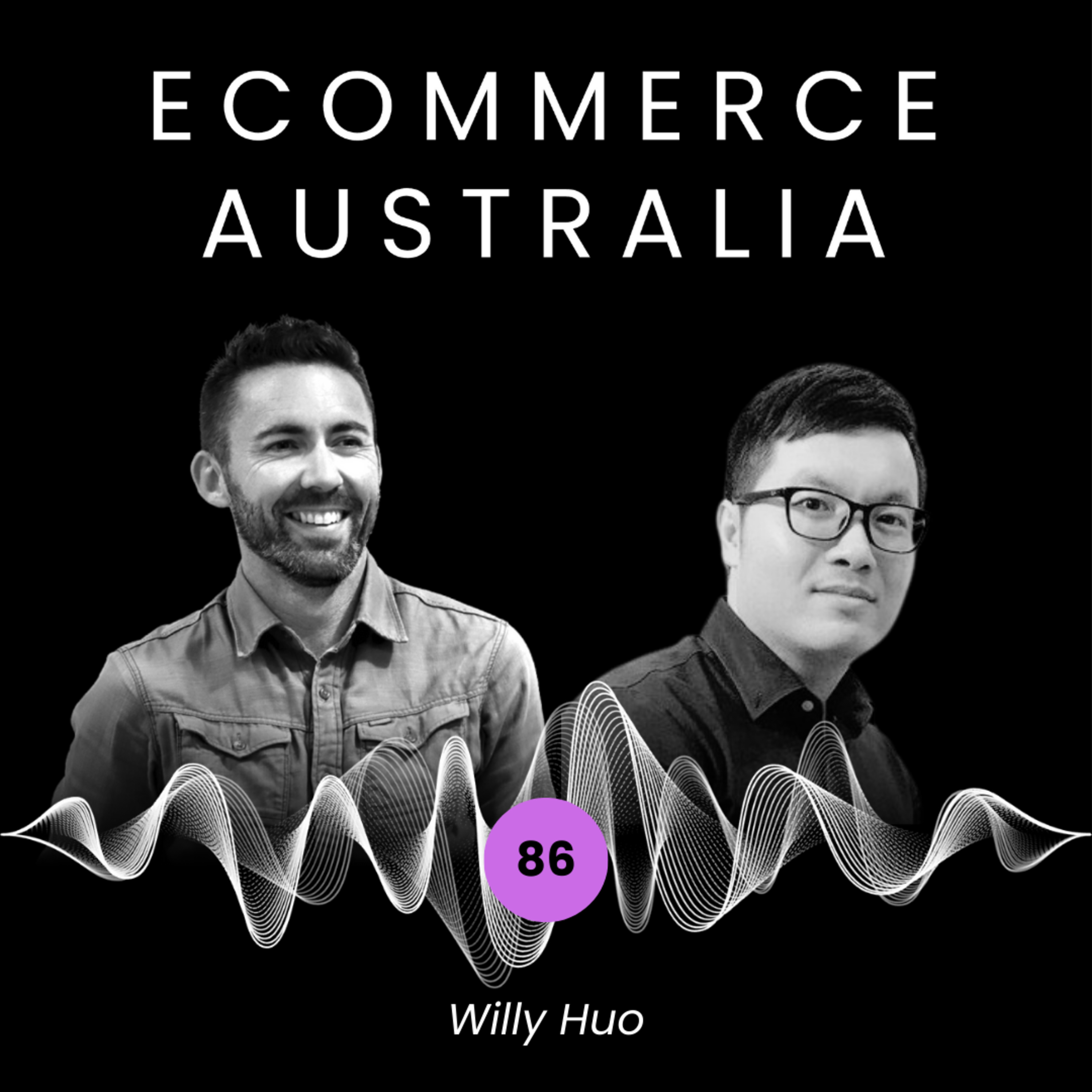 Shein, Cupshe, The Dom: Inside the eCommerce Playbook with Willy Huo