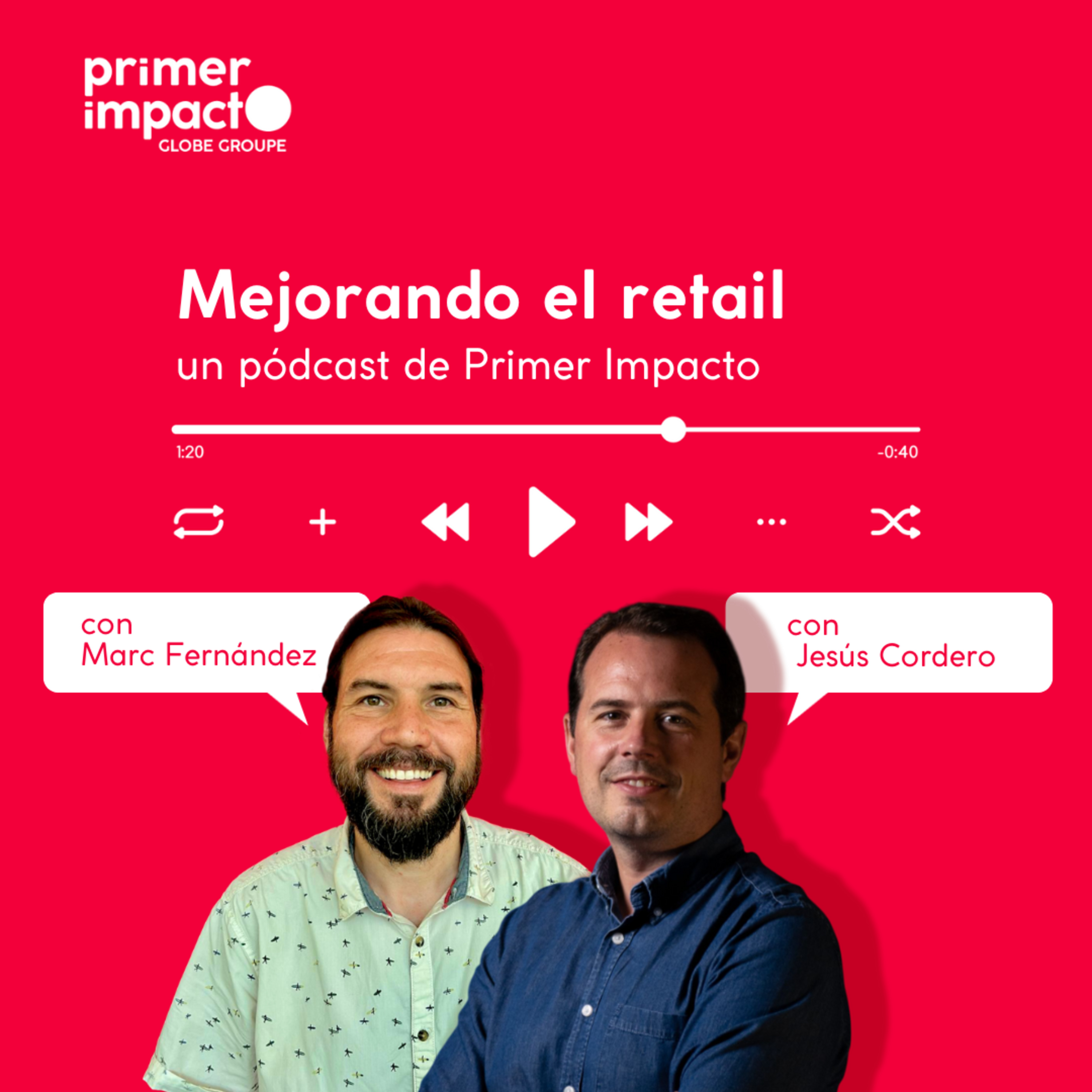 Cómo mejorar la conversión en tienda combinando data, experiencia y proximidad episode artwork
